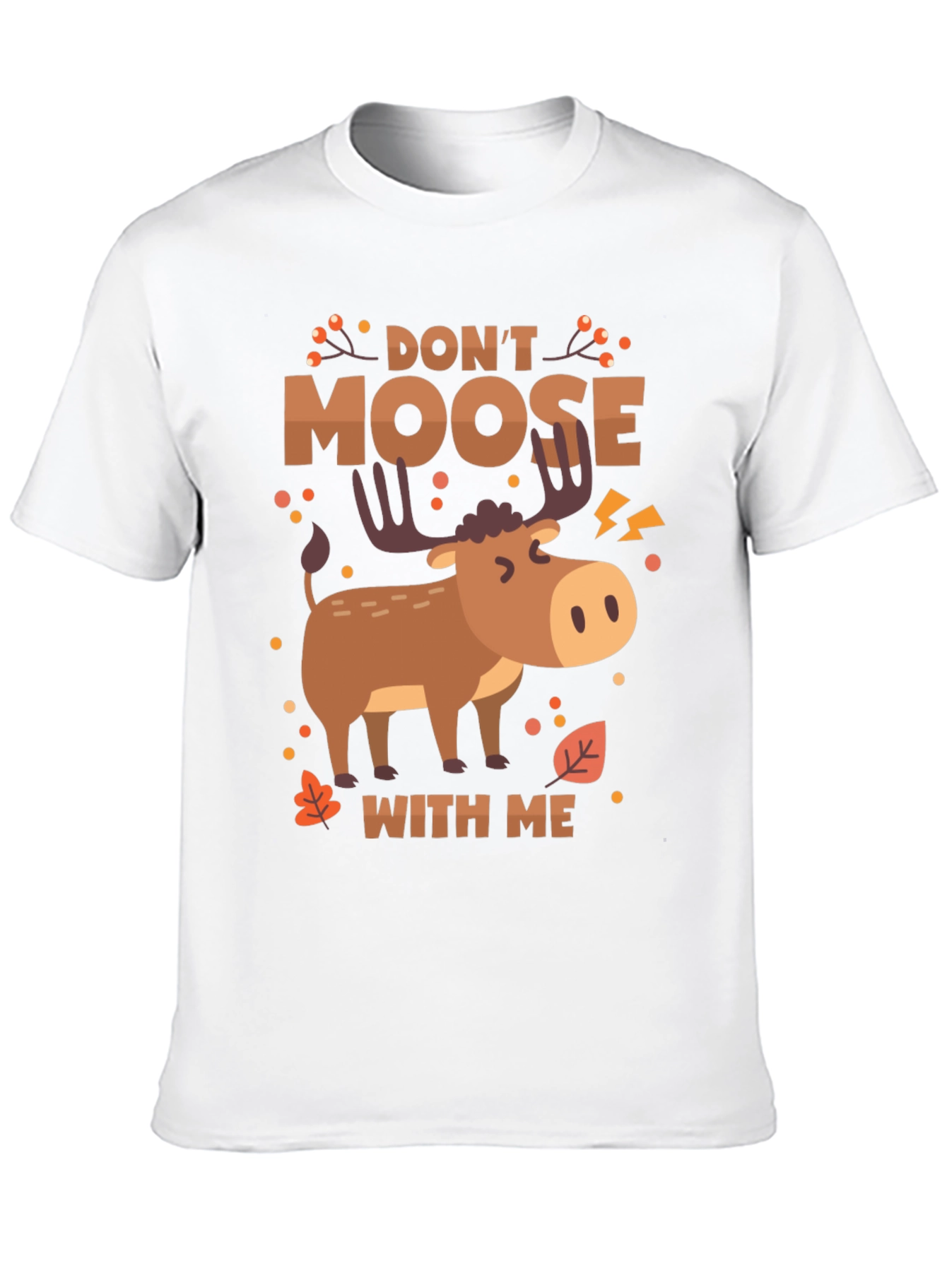 Black Don't Moose With Me Funny Graphic T-Shirt view 10