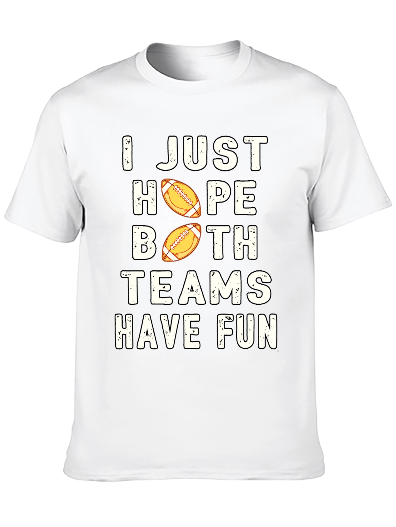 Black I Just Hope Both Teams Have Fun T-Shirt view 10