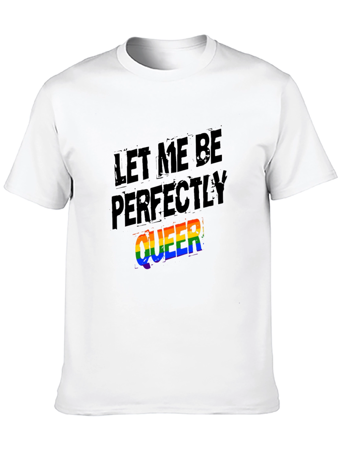 Black Let Me Be Perfectly Queer T-Shirt view 10