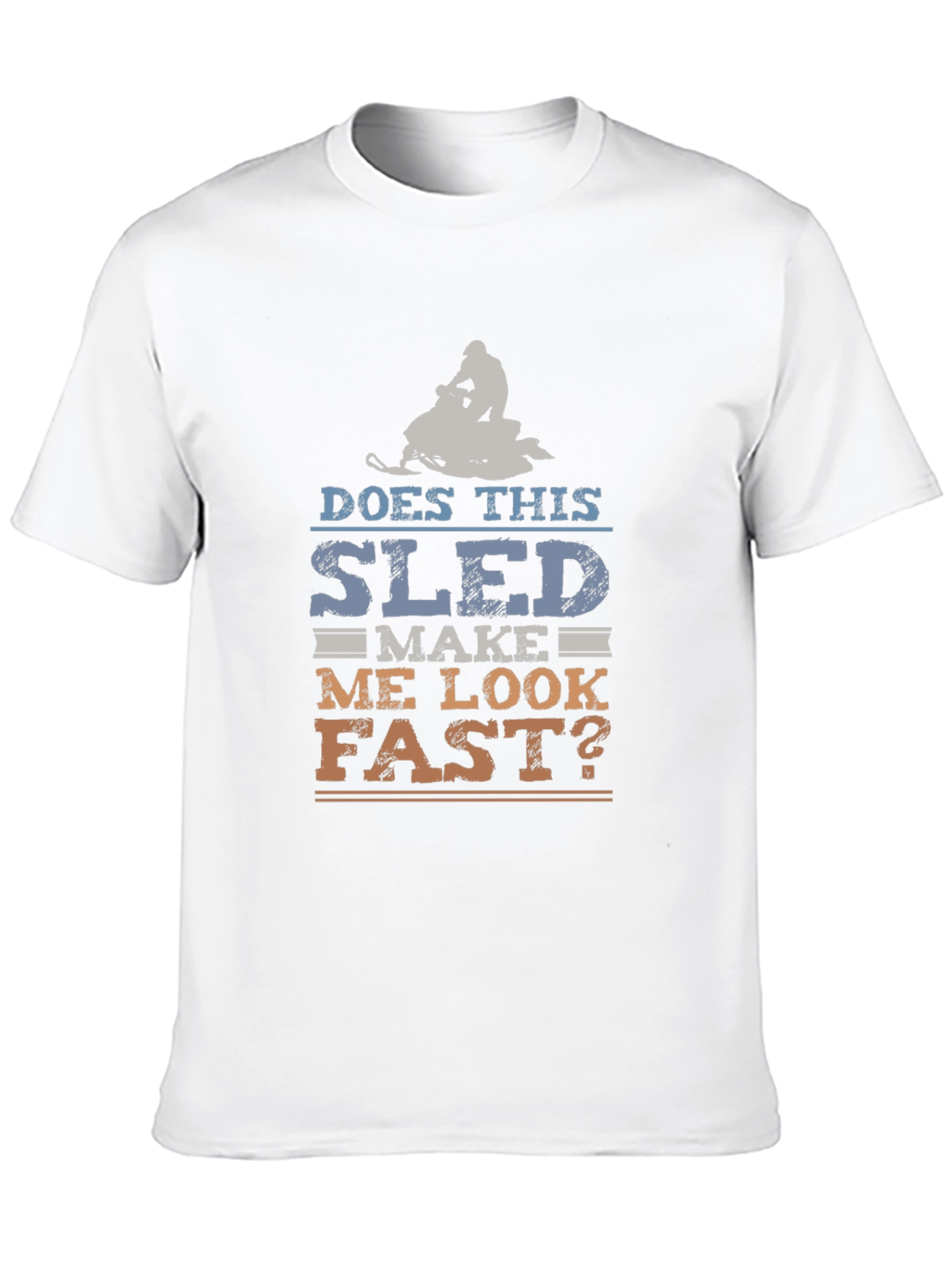 Black Funny Snowmobile T-Shirt - Does This Sled Make Me Look Fast? view 10