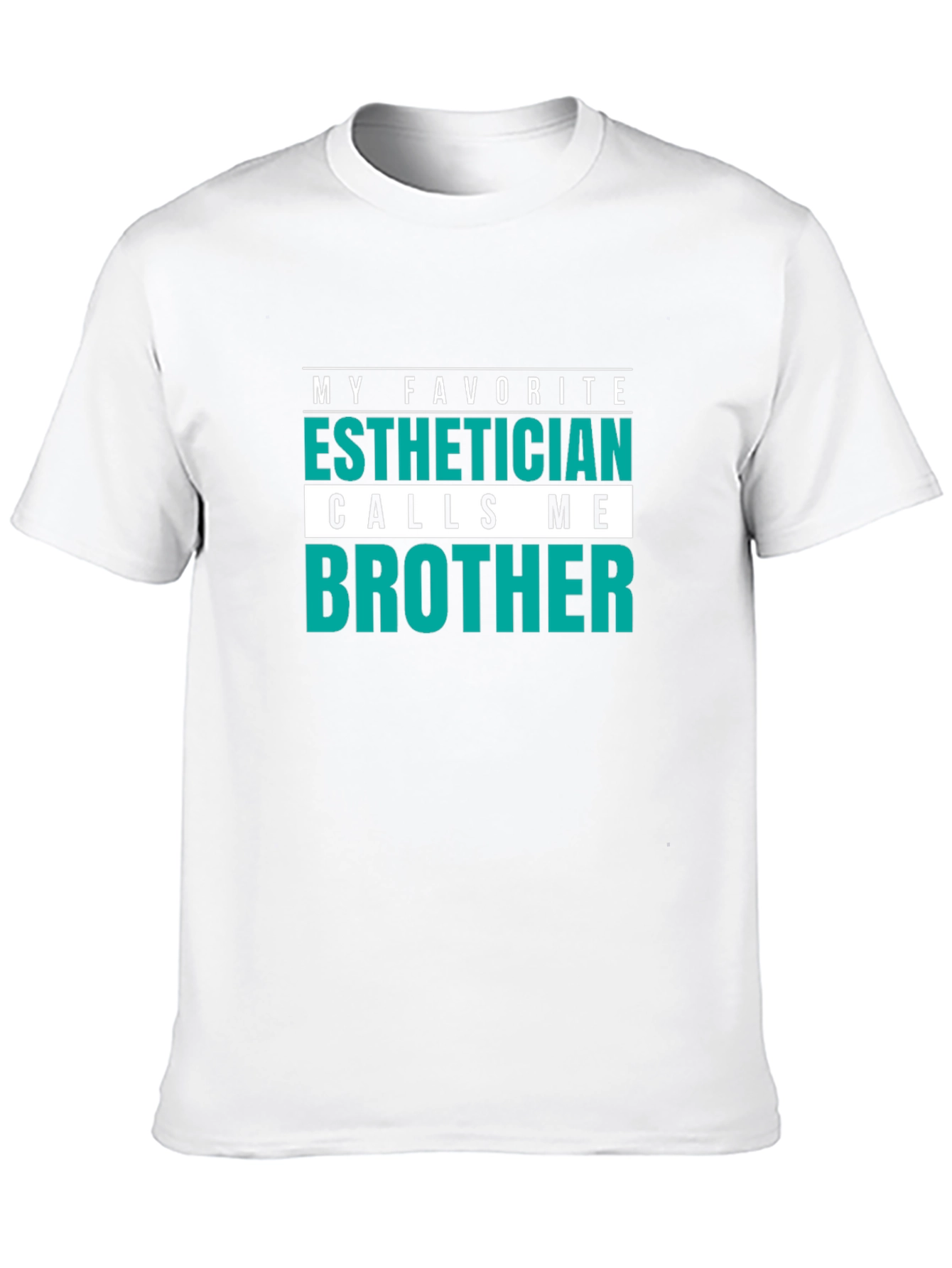 Black Esthetician Brother T-Shirt - My Favorite view 10