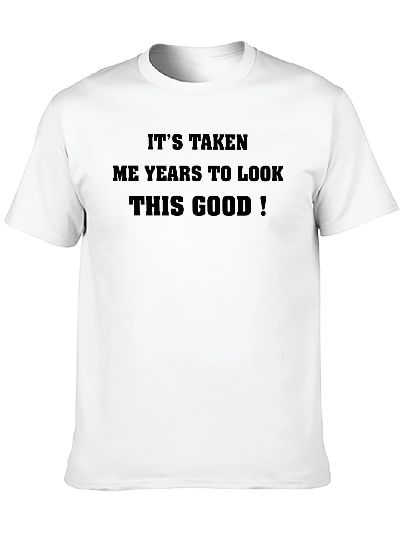 Black Funny 'Years to Look This Good' Black T-Shirt view 10