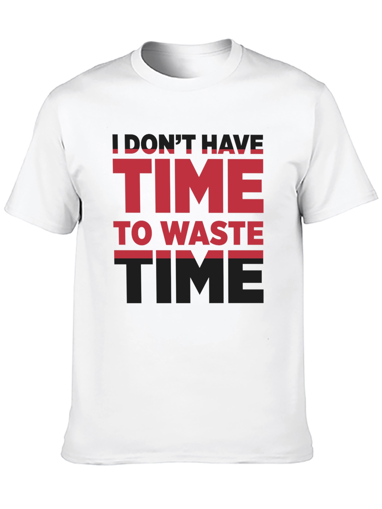Black Time T-Shirt - Don't Have Time To Waste view 10