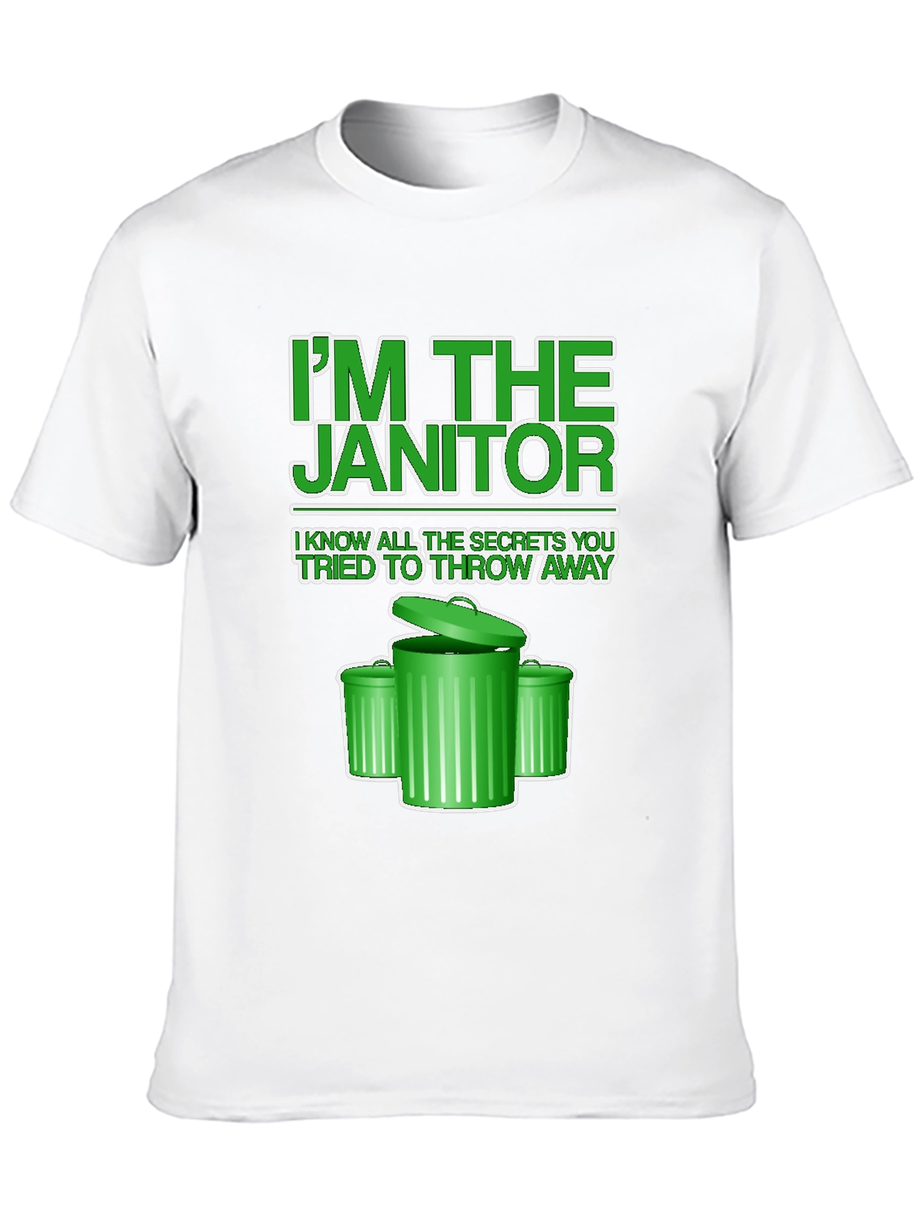 Black I'm the Janitor T-Shirt - Novelty Graphic Tee view 10