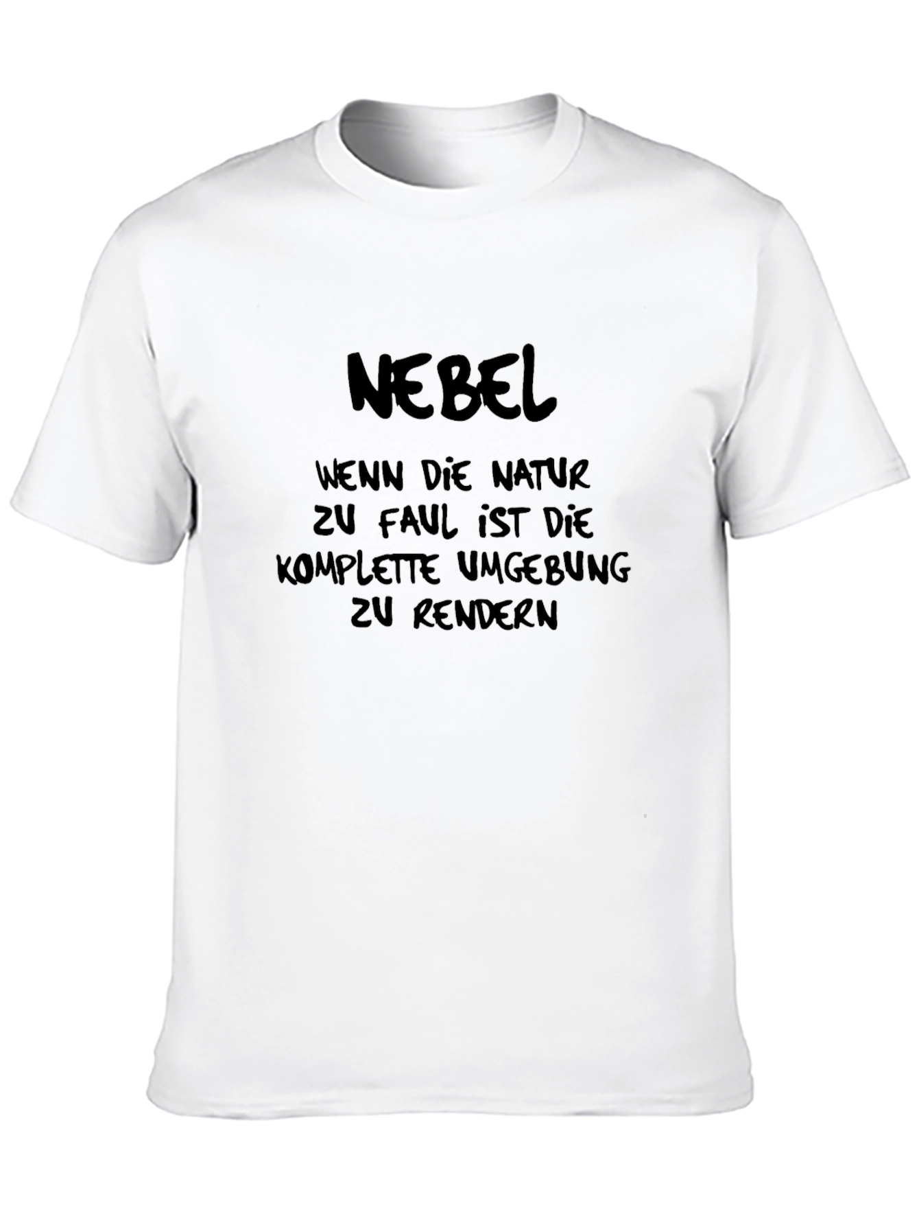 Black Nebel Funny German Nature Humor T-Shirt view 10