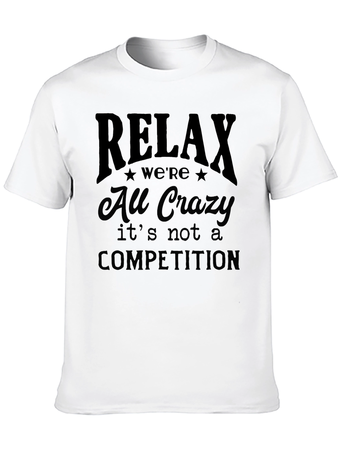 Black Relax We're All Crazy Graphic T-Shirt view 10