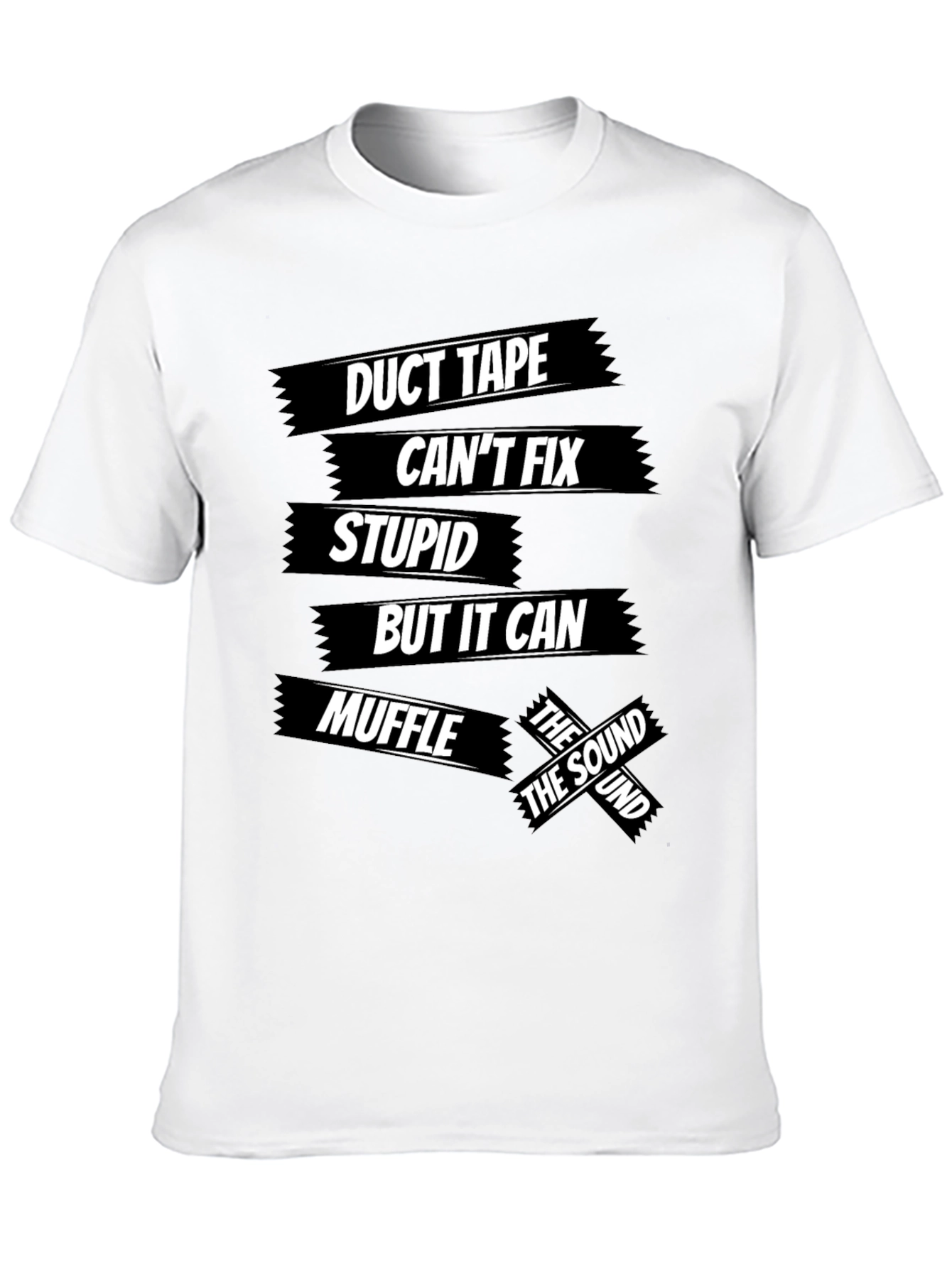 Black Duct Tape Fixes Stupid Men's Black Graphic T-Shirt view 10