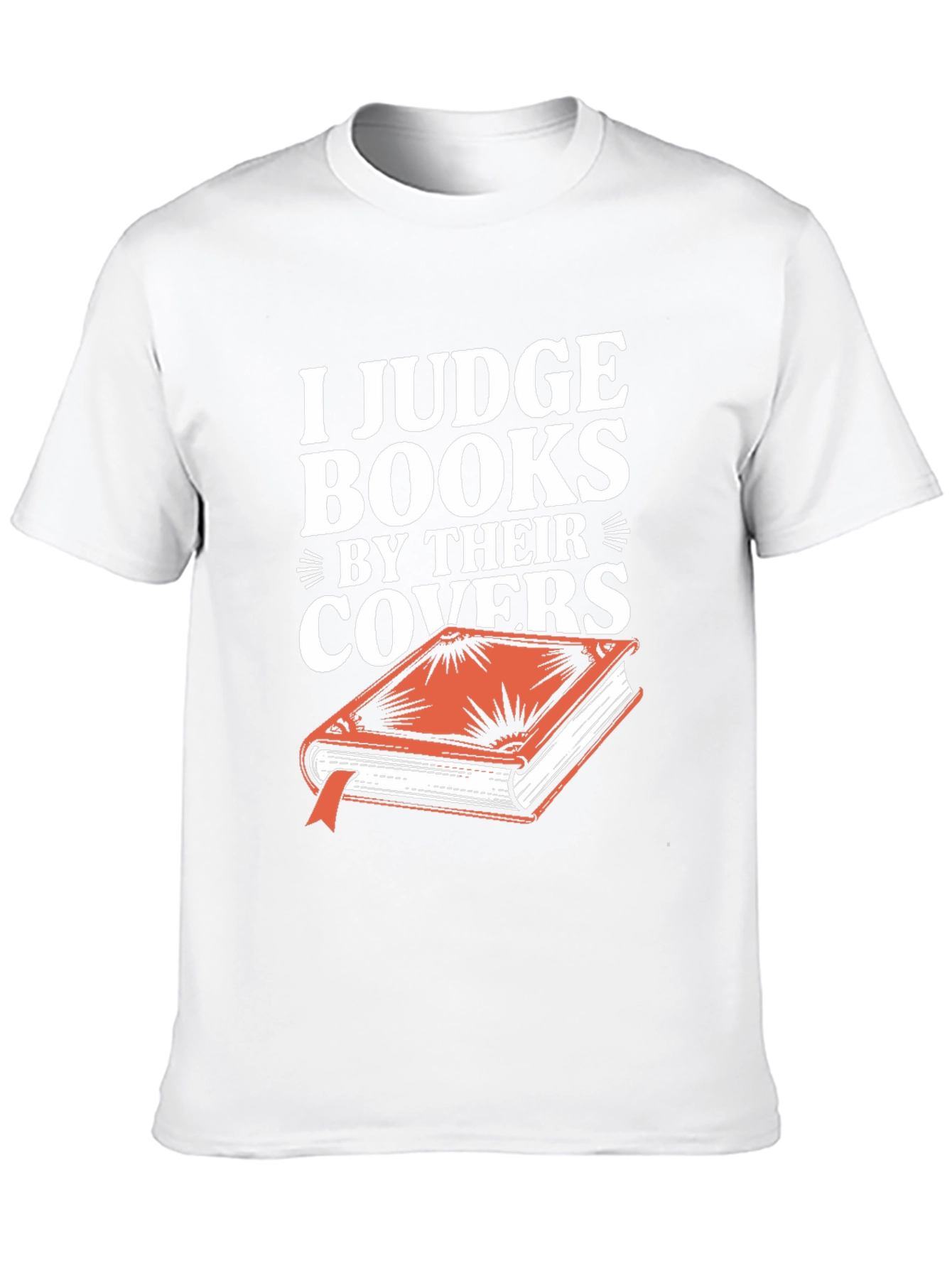 Black I Judge Books By Their Covers T-Shirt view 10