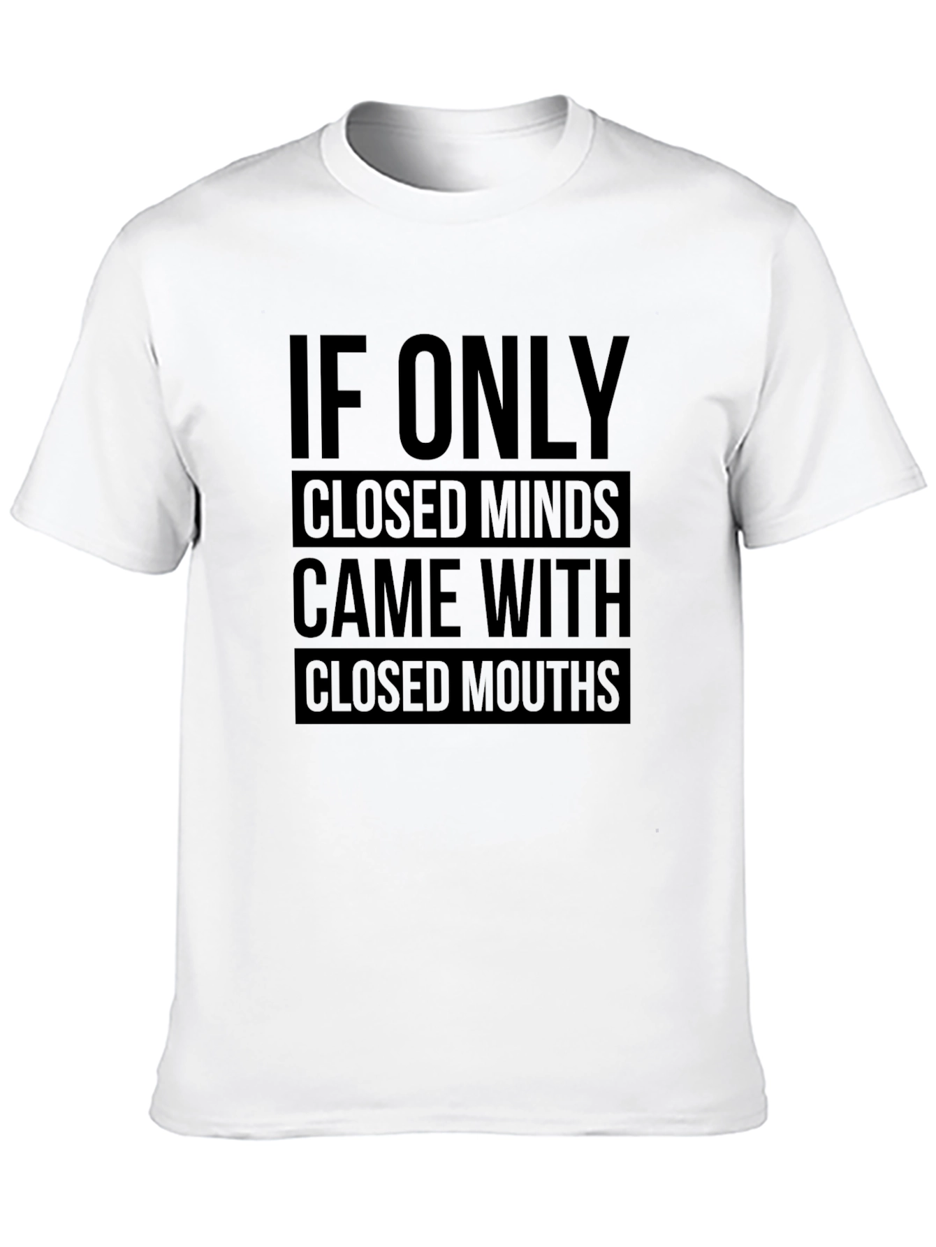 Black Sarcastic Graphic T-Shirt - If Only Closed Minds... view 10