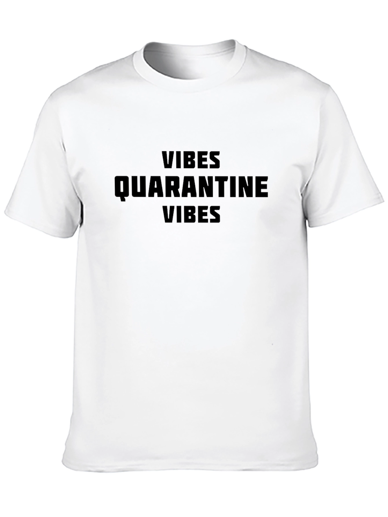 Black Quarantine Vibes Black T-Shirt view 10