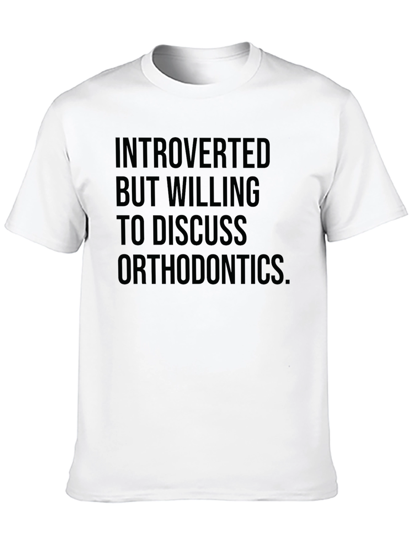 Black Introverted Orthodontics T-Shirt - Soft Cotton Tee view 10