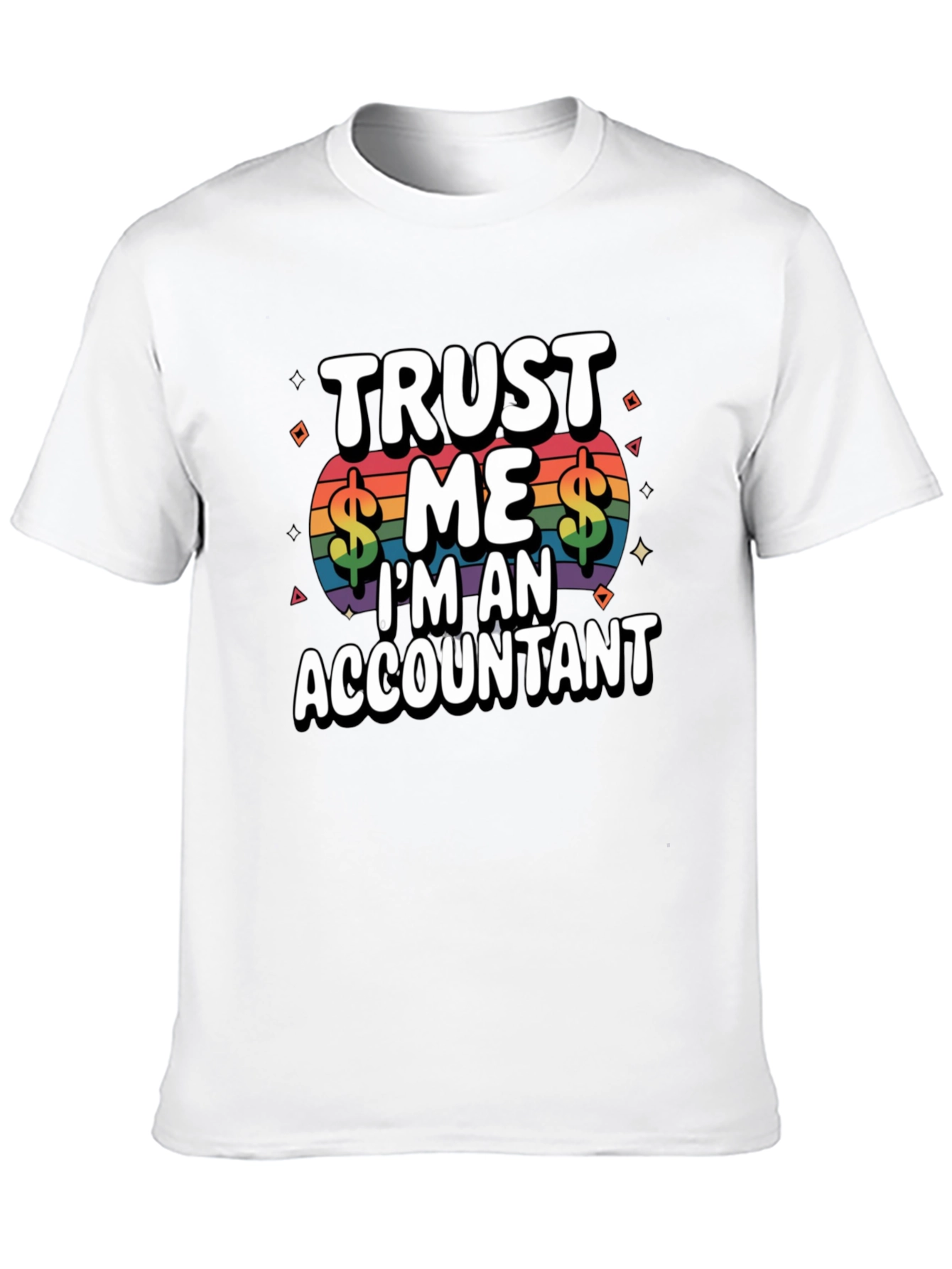 Black Trust Me I'm An Accountant T-Shirt view 10