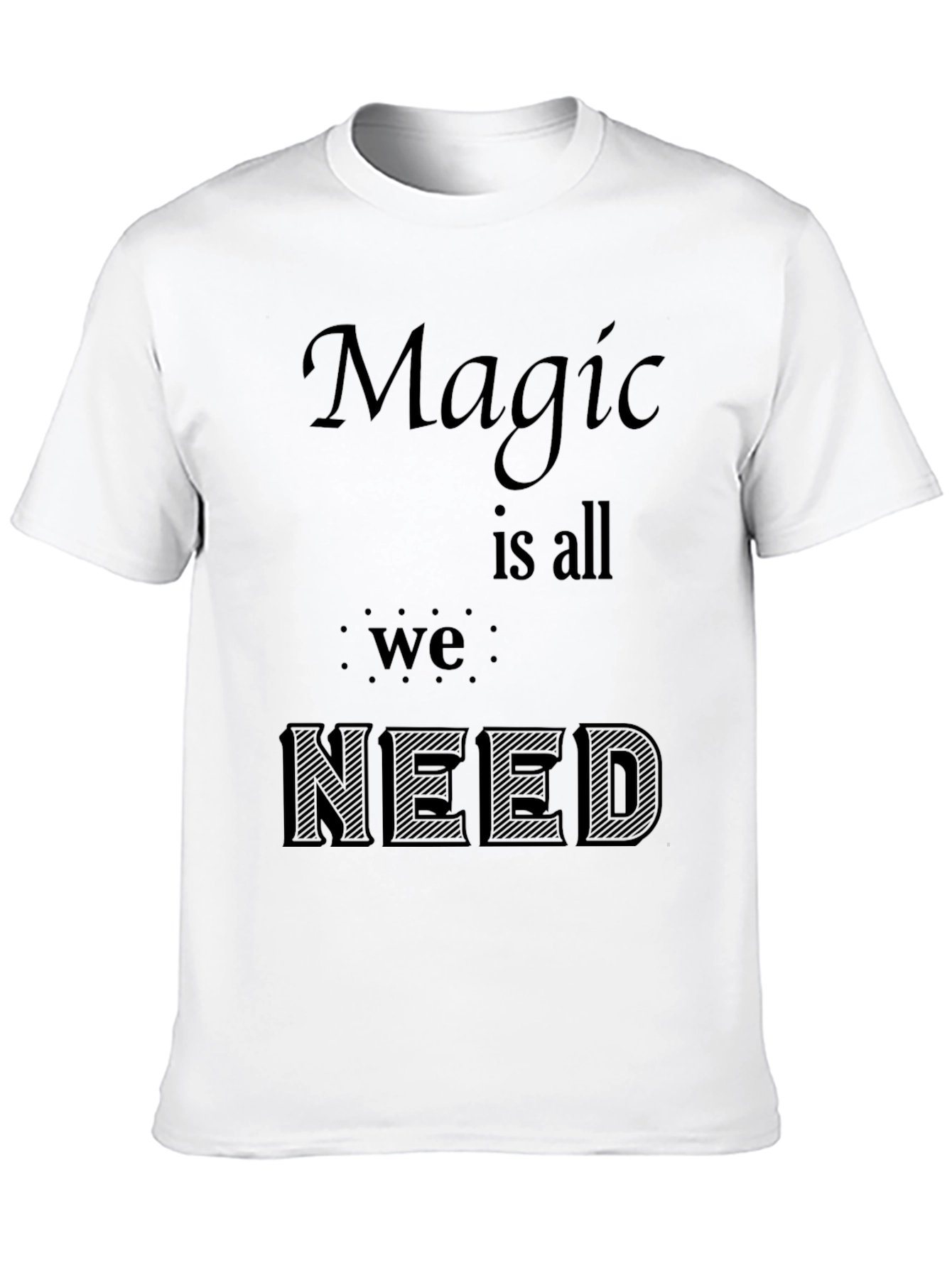 Black Magic is All We Need - Graphic Black T-Shirt view 10