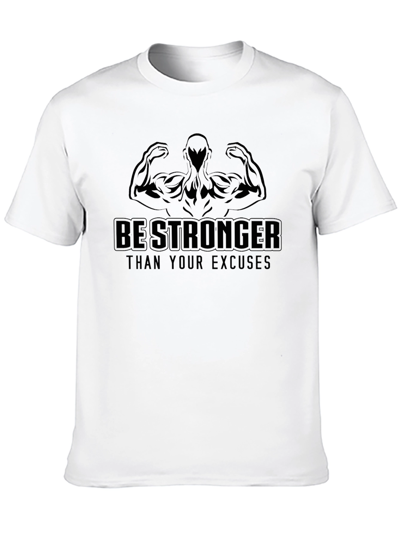 Black Be Stronger Than Your Excuses Black T-Shirt view 10