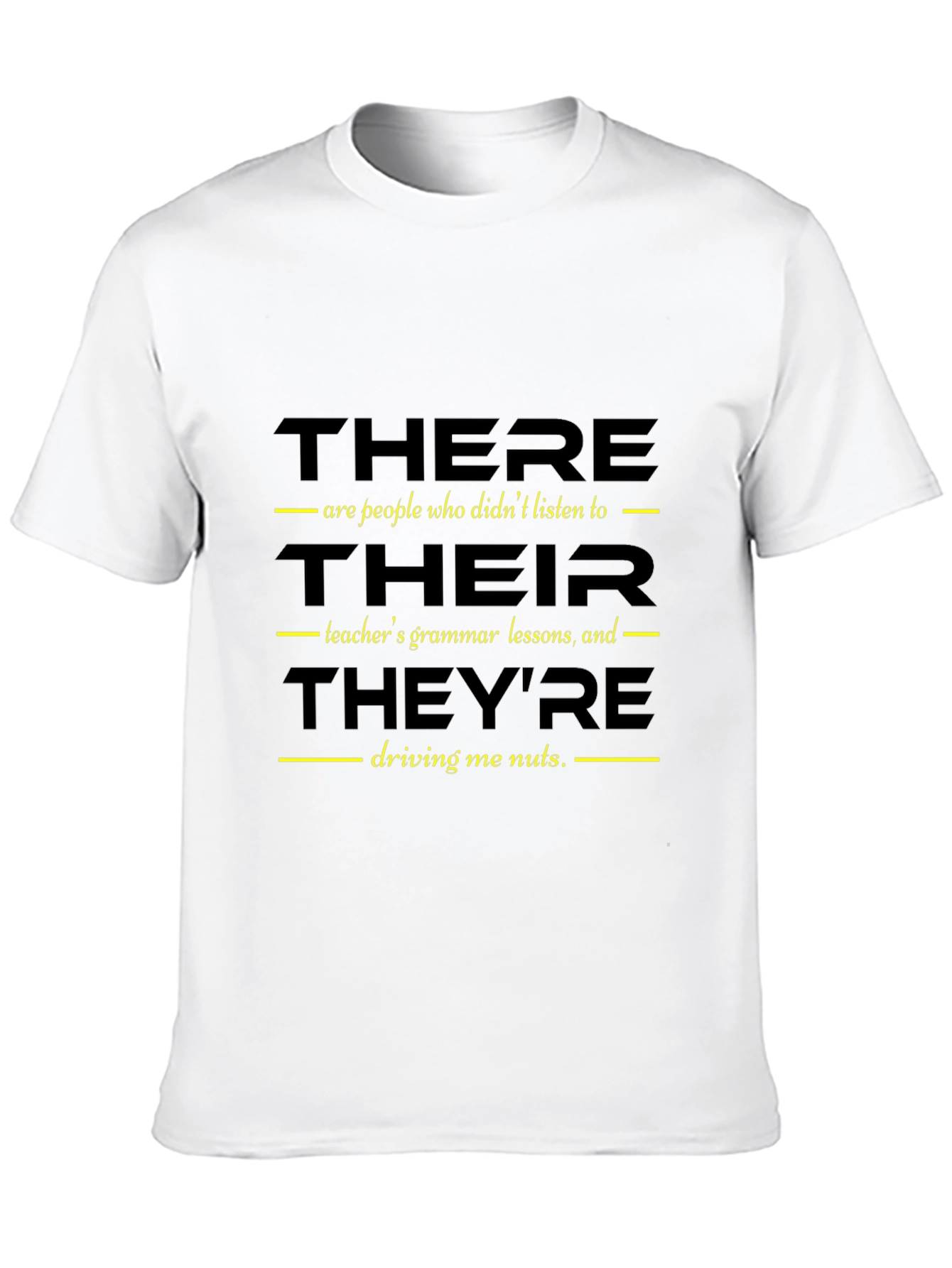 Black Grammar Humor T-Shirt - There/Their/They're view 10