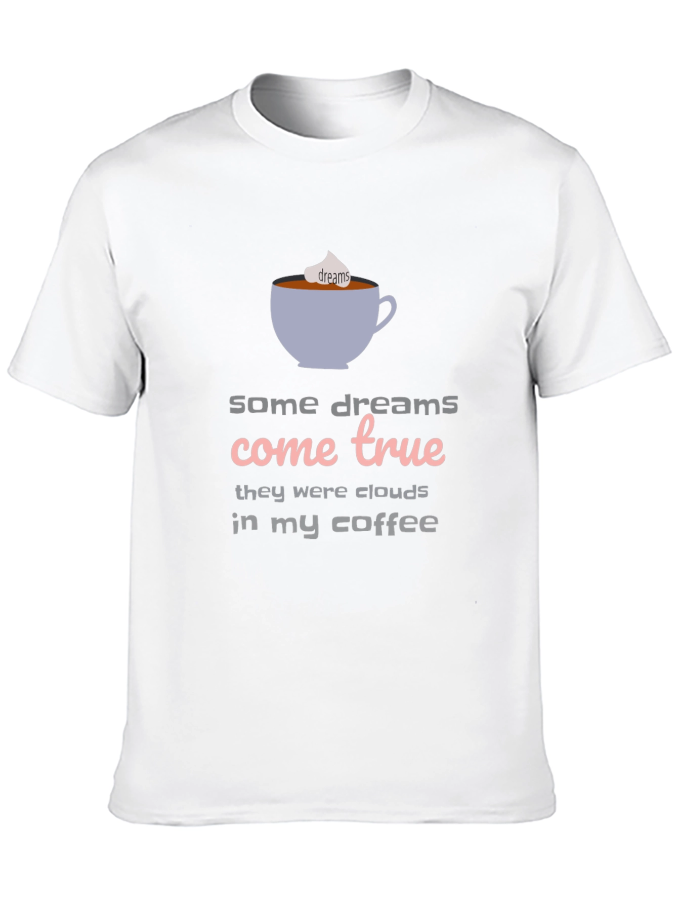 Black Dreams Come True Coffee T-Shirt - Unisex view 10