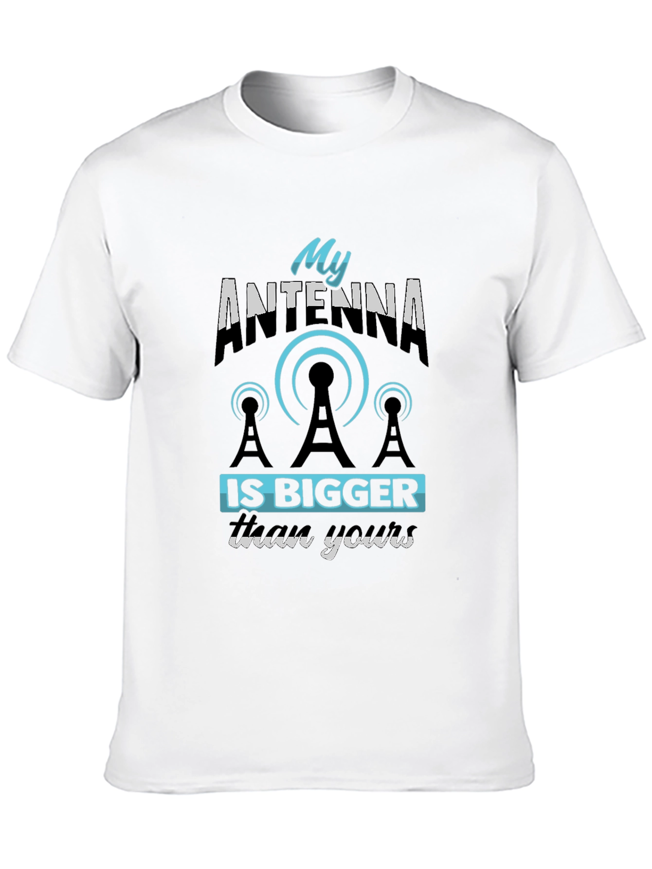 Black Funny Antenna T-Shirt - My Antenna Is Bigger Than Yours view 10