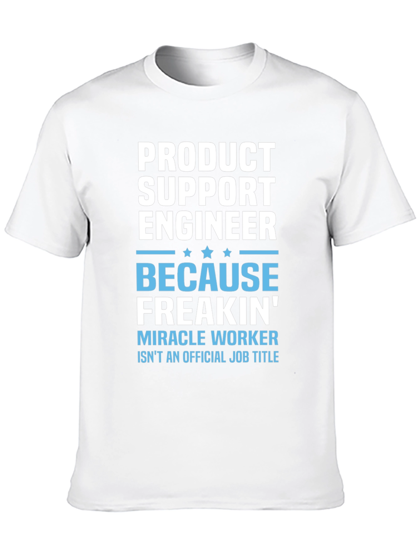 Black Product Support Engineer Novelty T-Shirt view 10