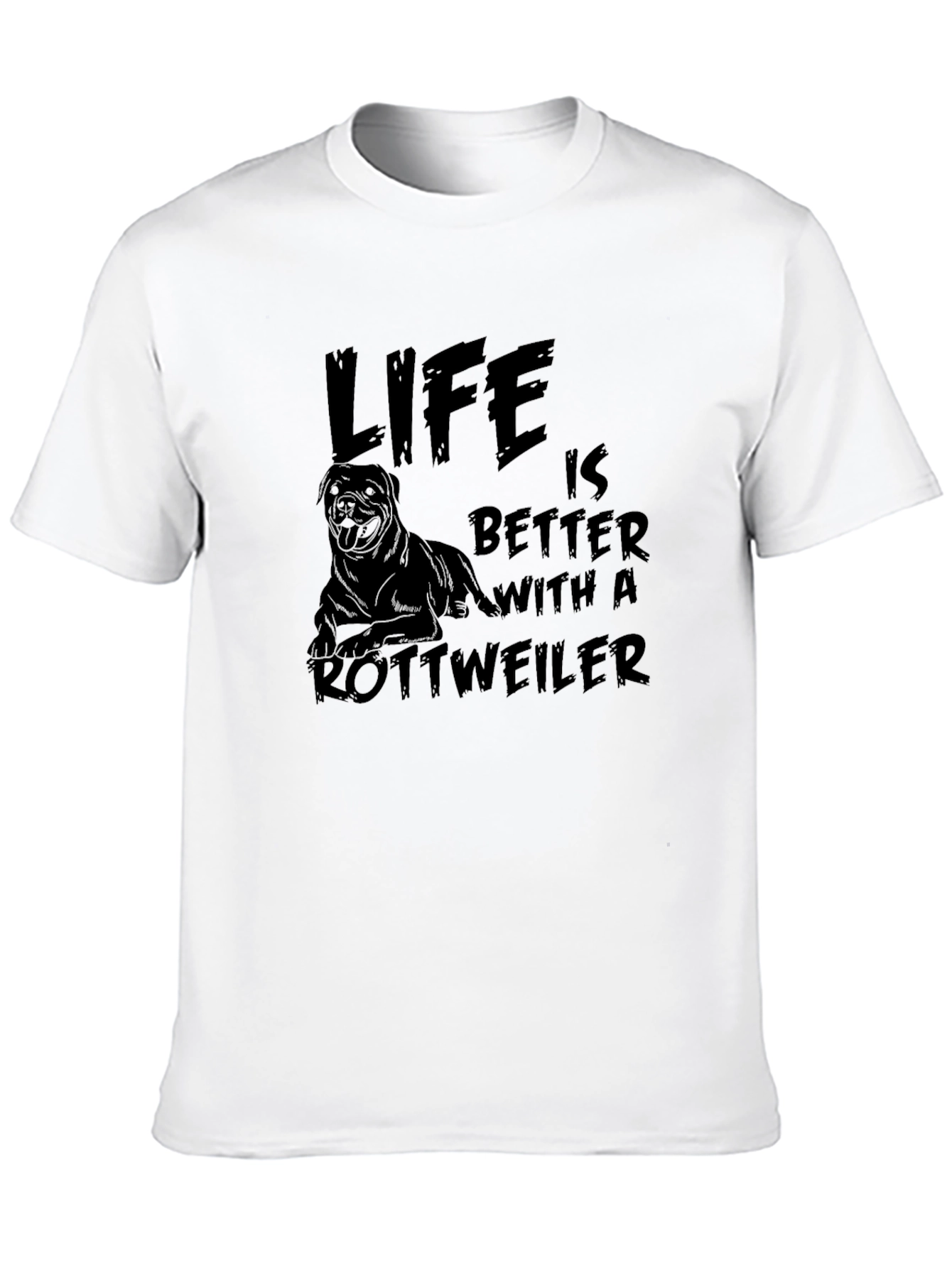 Life is Better with a Rottweiler T-Shirt - 10
