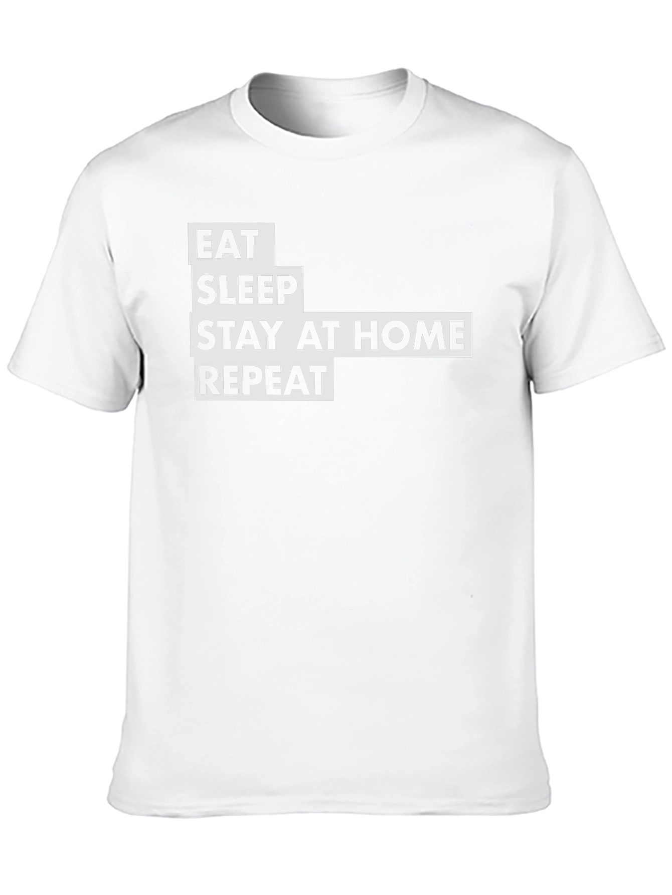 Black Eat Sleep Stay Home Repeat - Black T-Shirt view 10