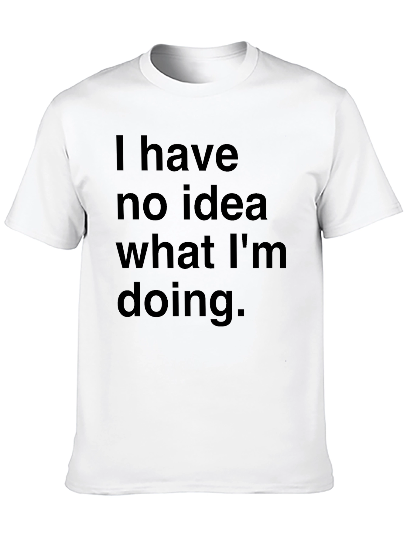 Black Funny 'I Have No Idea' Black T-Shirt view 10
