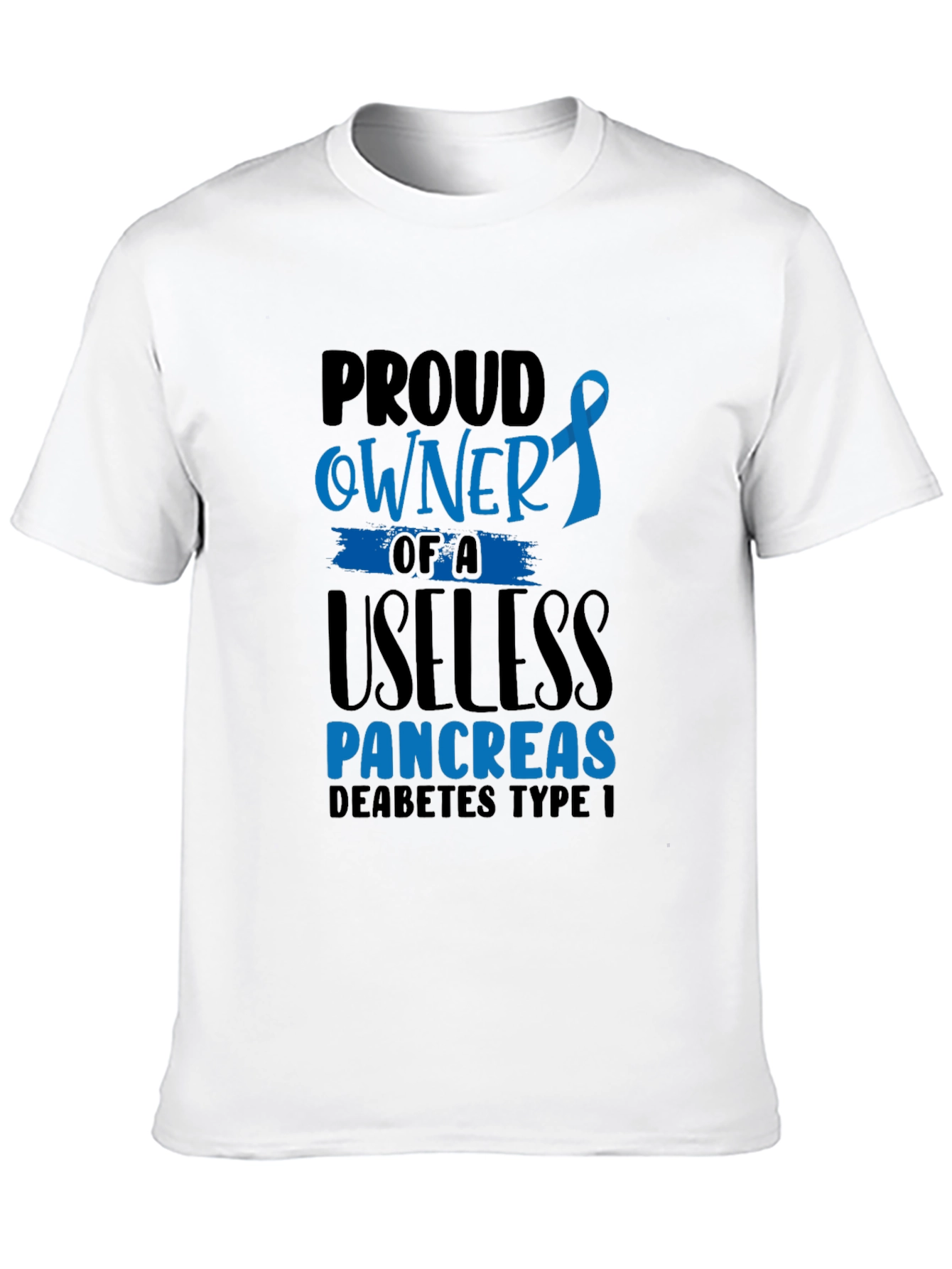 Black Proud Owner Useless Pancreas Diabetes Type 1 T-Shirt view 10