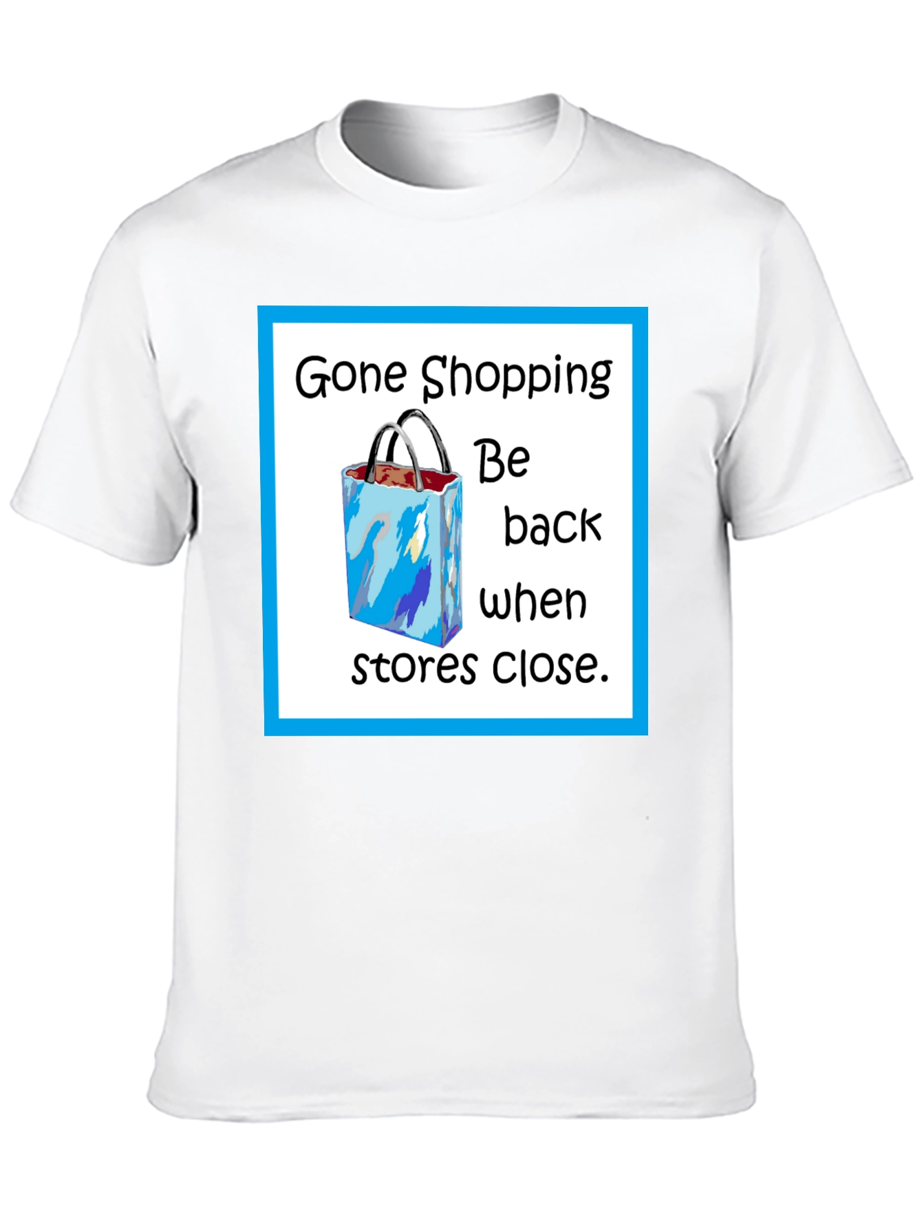 Black Gone Shopping T-Shirt - Funny Shopper Tee view 10