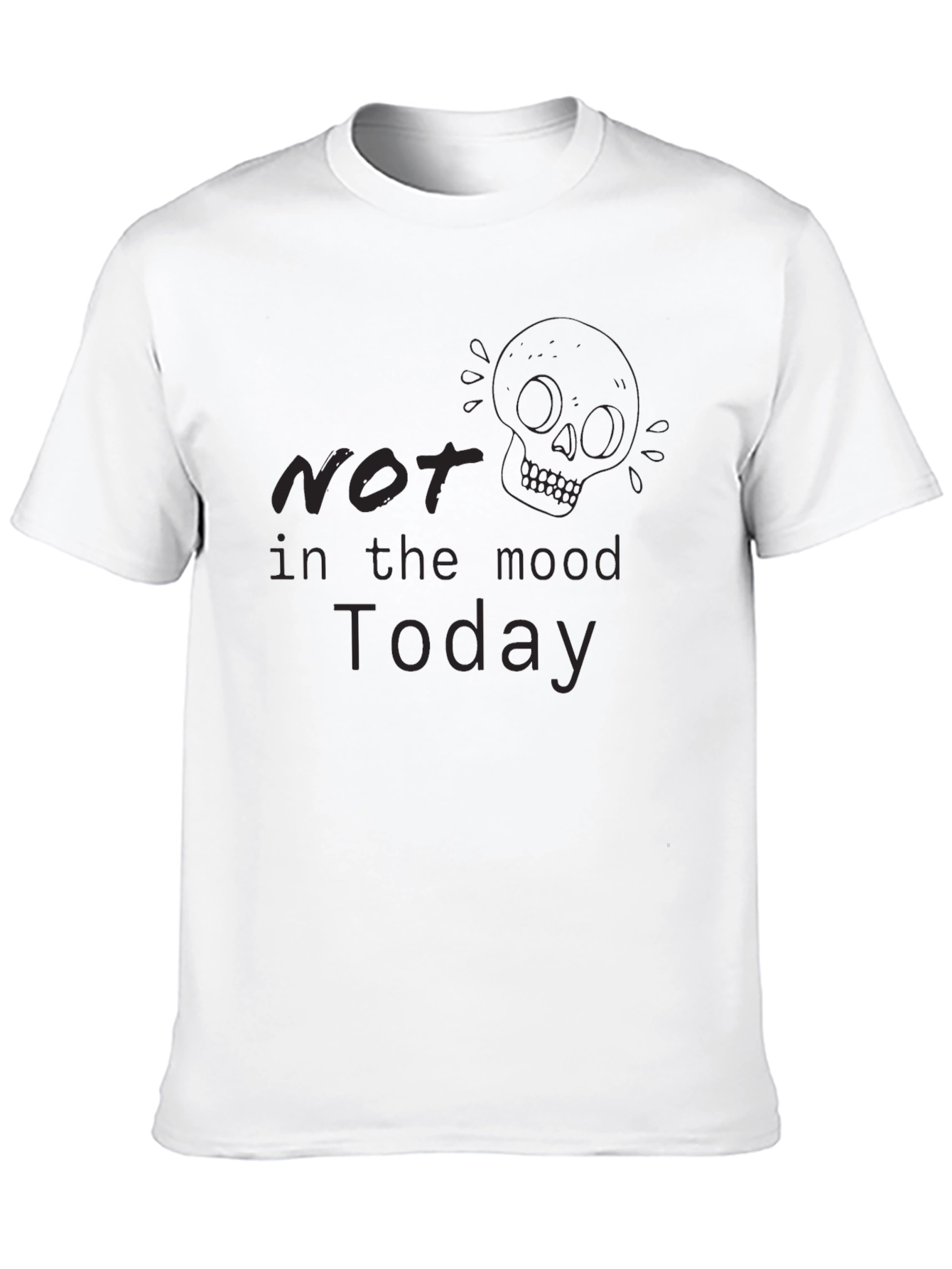 Black Not In The Mood Today Black Graphic Tee view 10