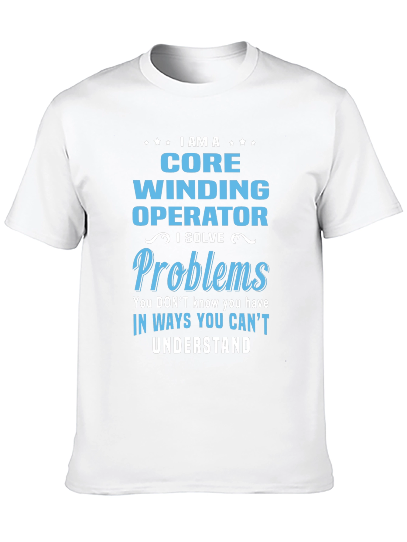 Black Core Winding Operator T-Shirt - Solve Problems Tee view 10