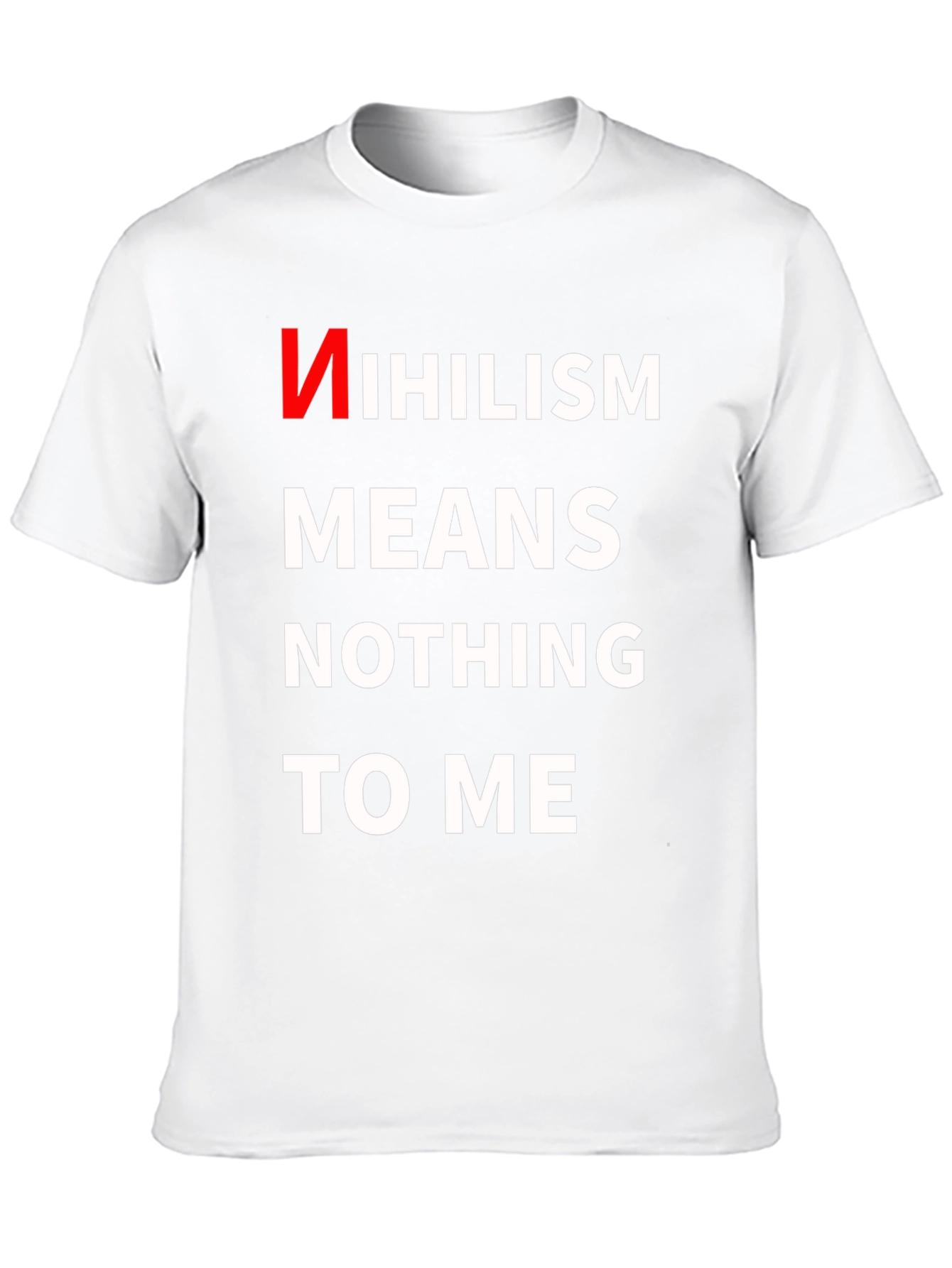 Black Nihilism Means Nothing To Me T-Shirt view 10