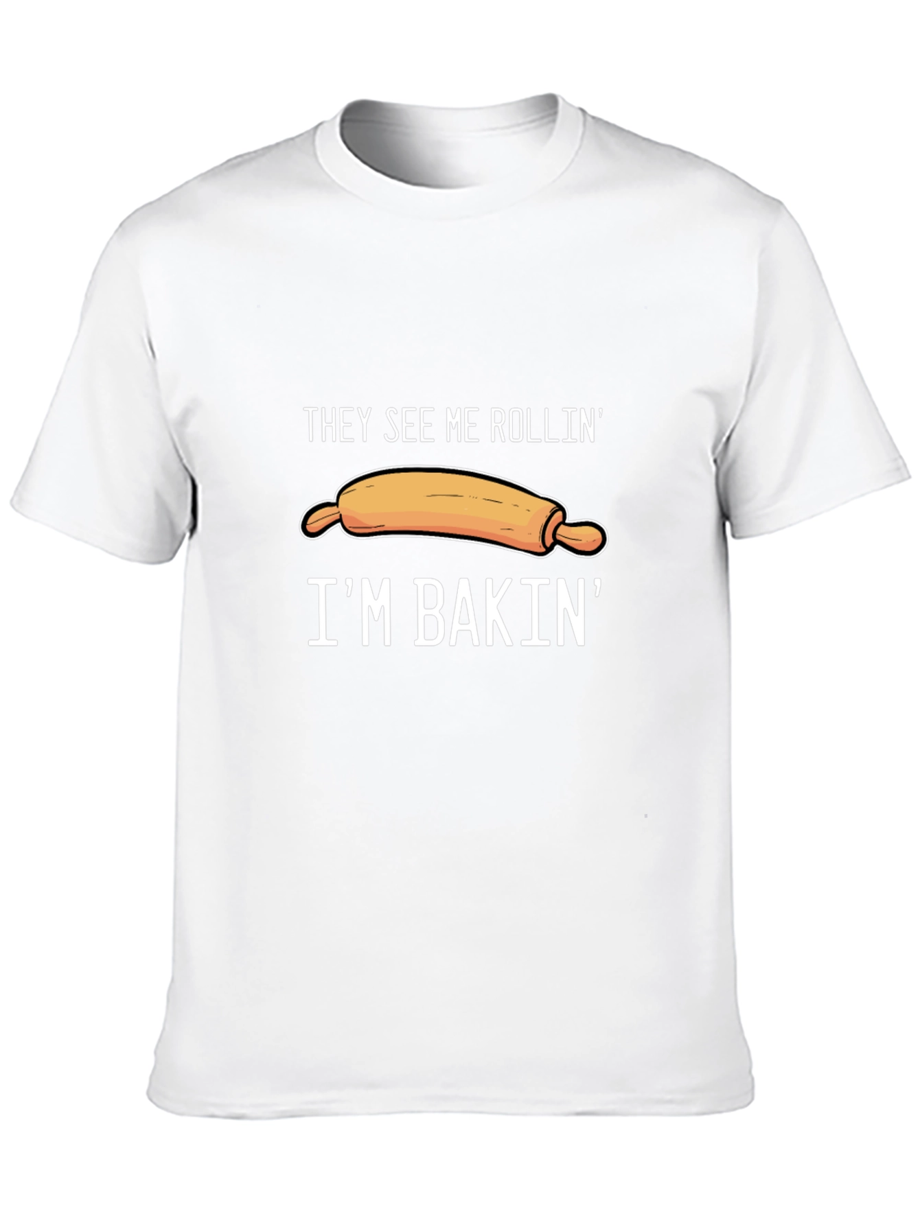Black They See Me Rollin' I'm Bakin' T-Shirt view 10