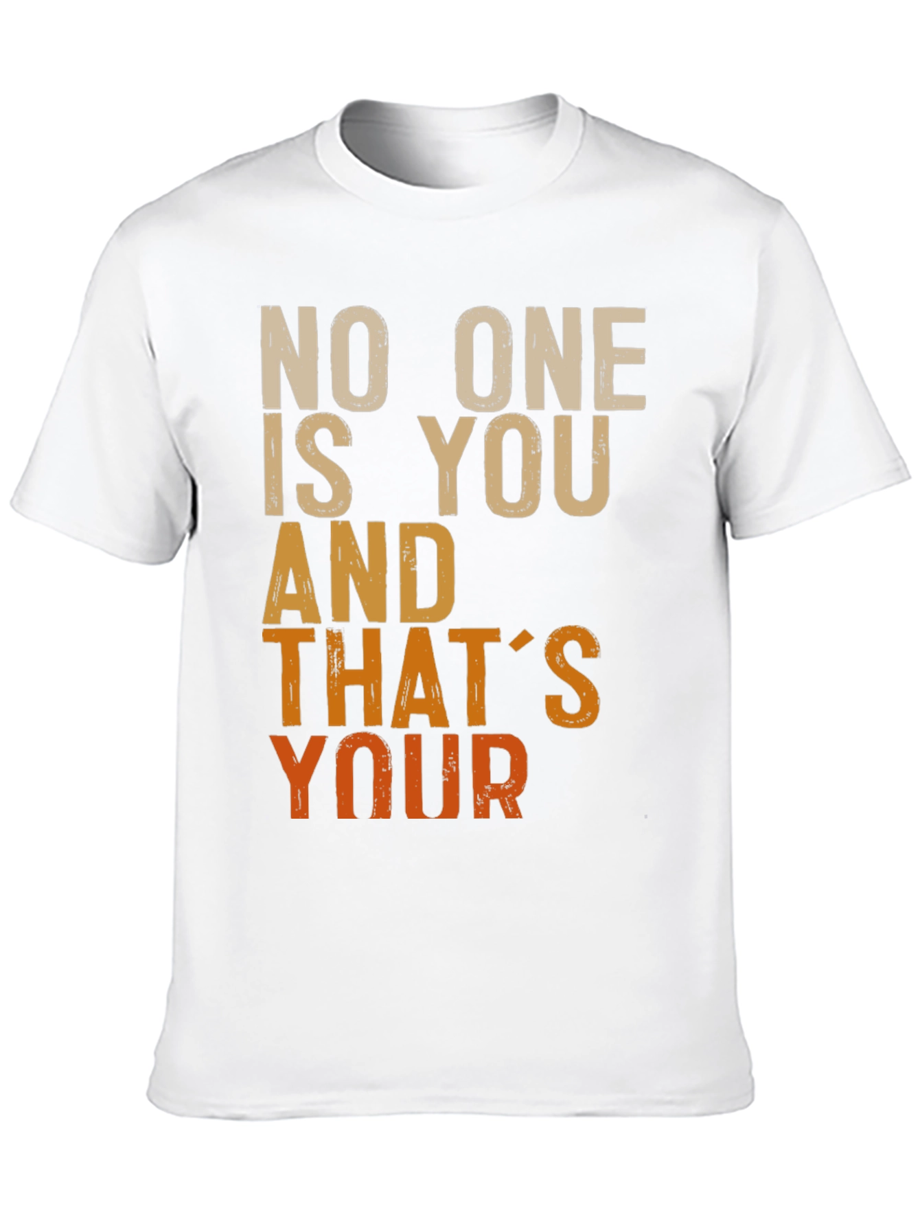 Black Unique Graphic T-Shirt: "No One Is You And That's Your"  view 10