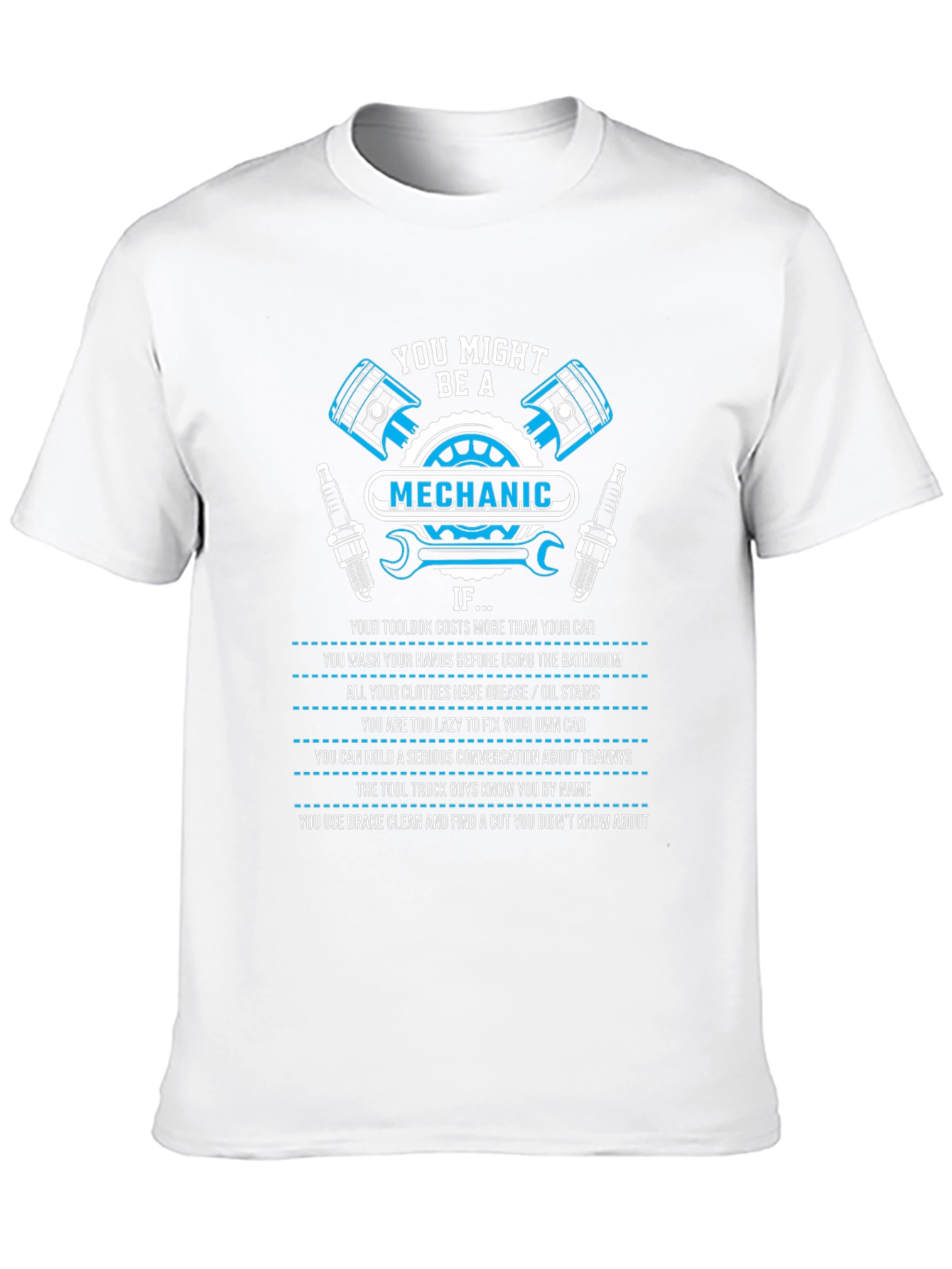 Black Mechanic T-Shirt: You Might Be A Mechanic If... view 10
