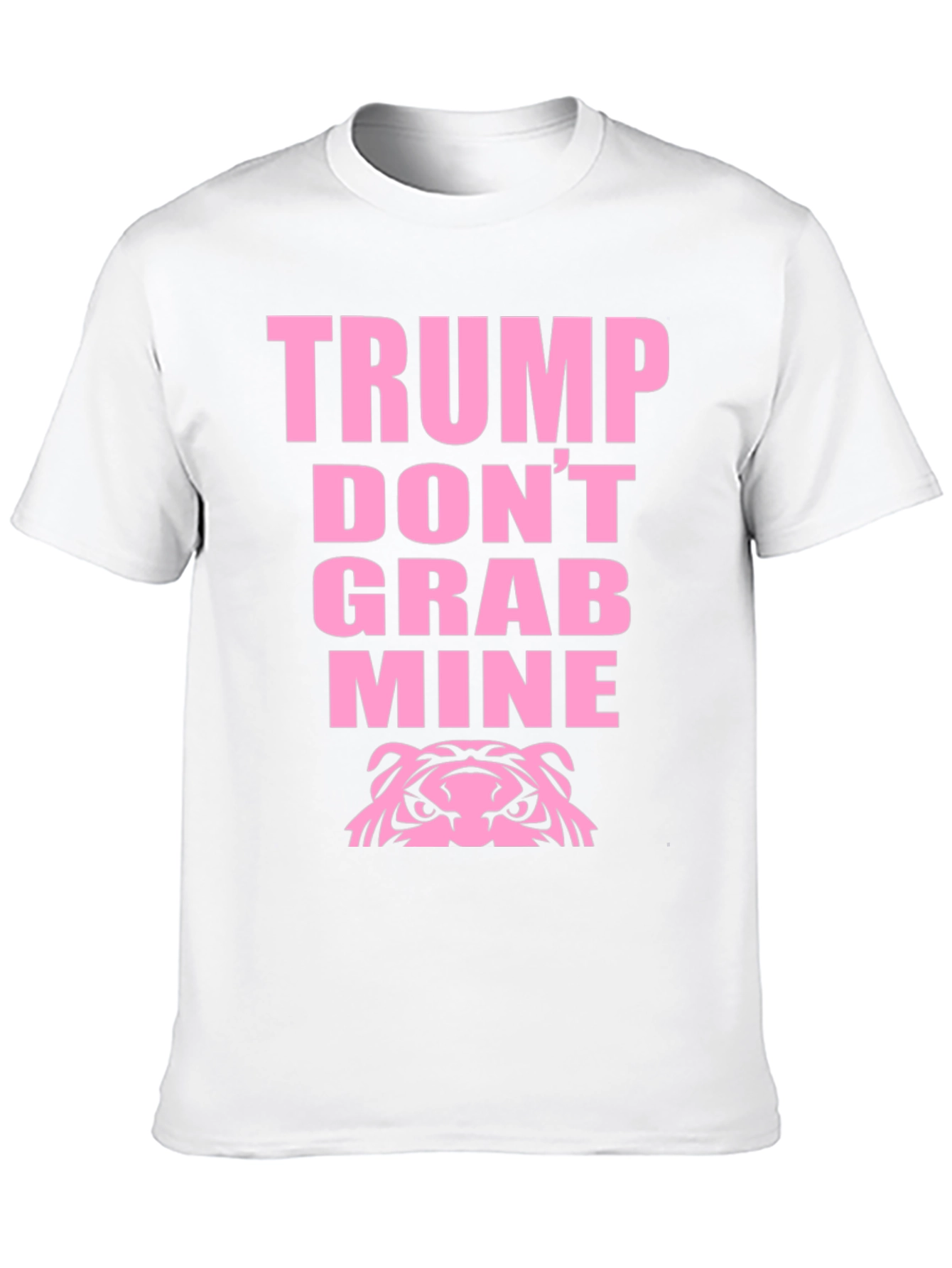 Black Trump Don't Grab Mine Funny T-Shirt view 10