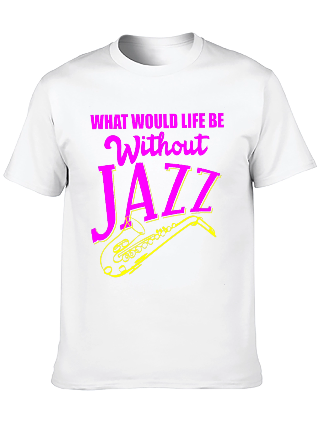Black Jazz Music T-Shirt - What Would Life Be Without Jazz? view 10