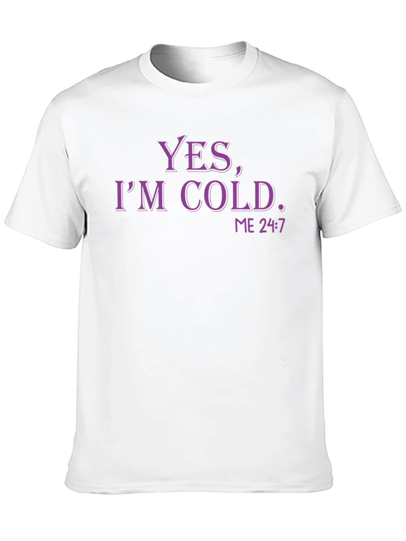 Black Yes, I'm Cold. Funny Graphic T-Shirt view 10