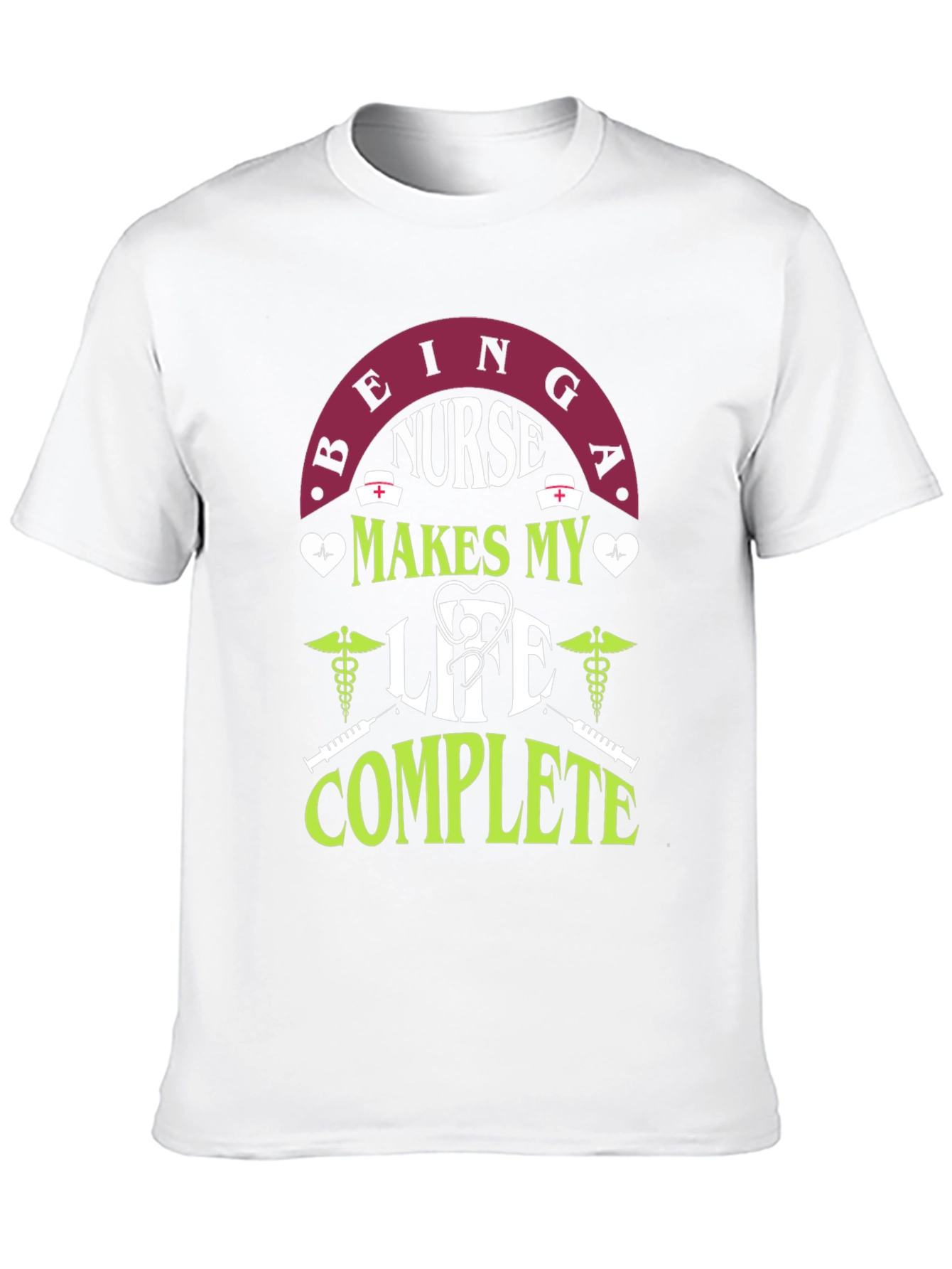 Black Being A Nurse Makes My Life Complete T-Shirt view 10