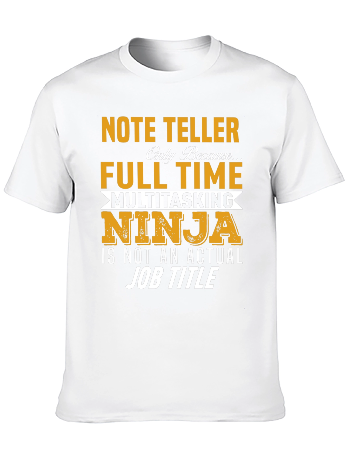 Black Note Teller Multitasking Ninja T-Shirt view 10