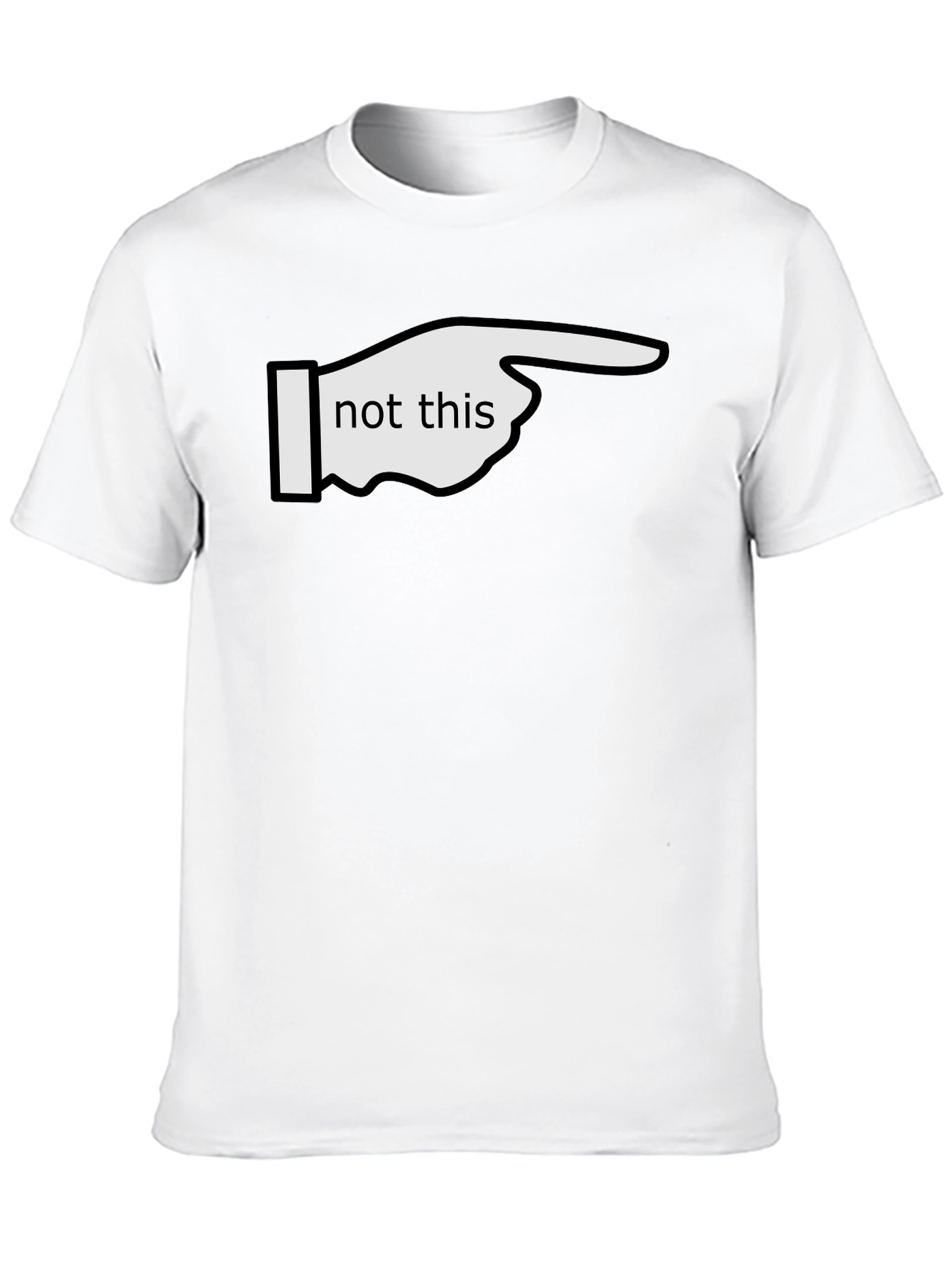 Black Not This T-Shirt - Funny Graphic Tee view 10