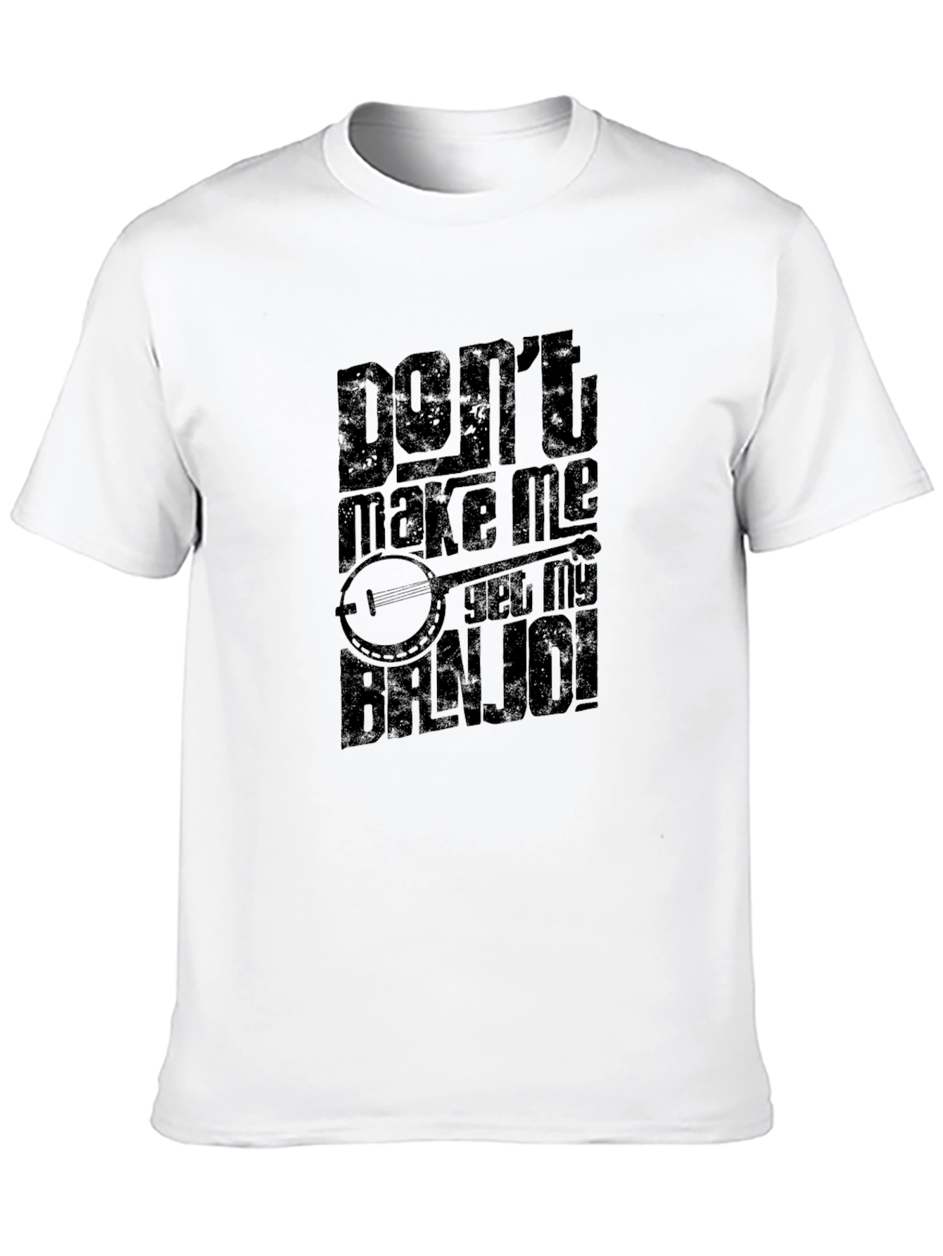 Black Don't Make Me Get My Banjo! T-Shirt view 10