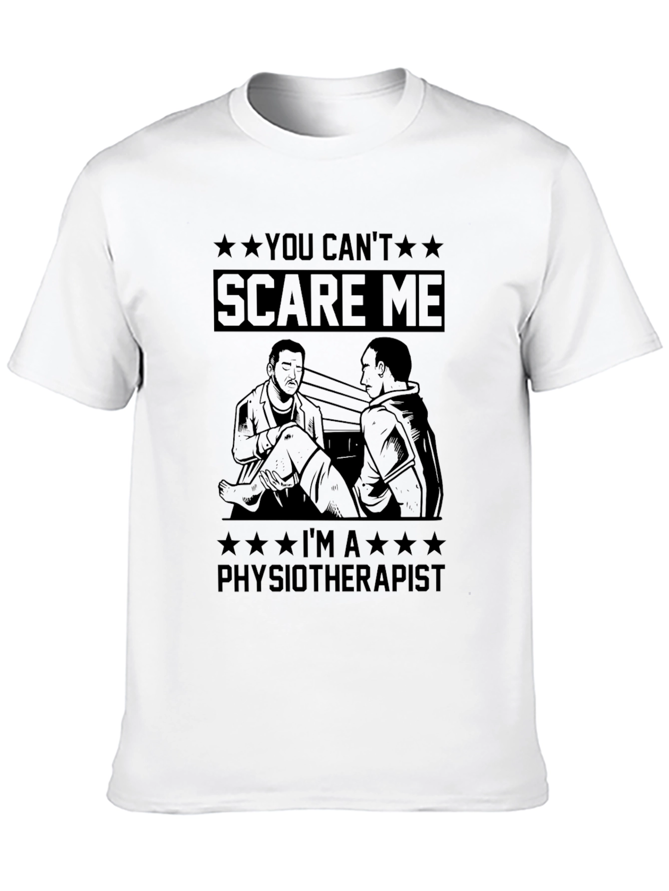 Black Physiotherapist T-Shirt - You Can't Scare Me view 10