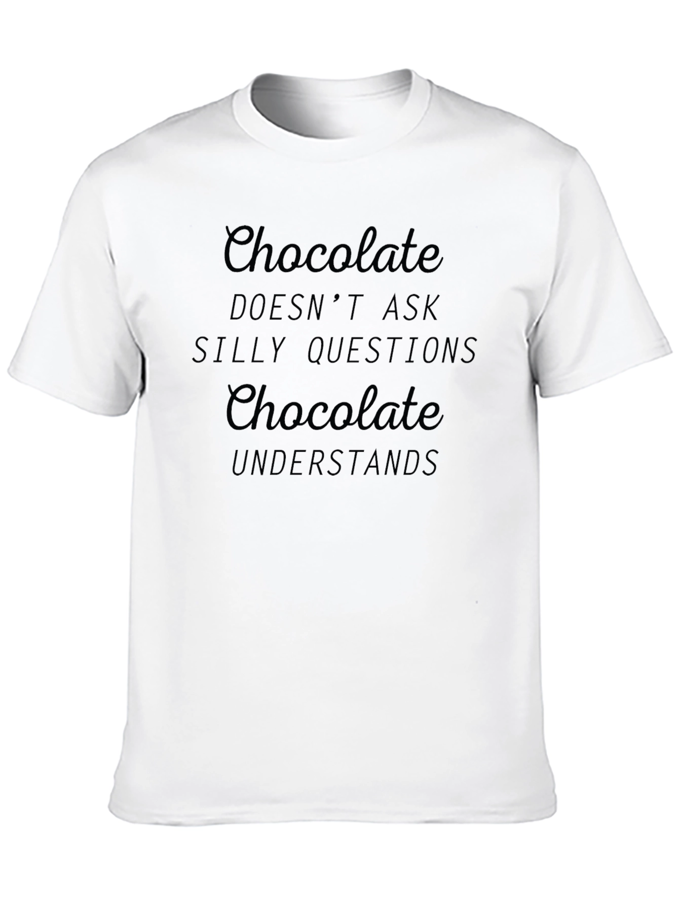 Black Chocolate Understands Black T-Shirt view 10