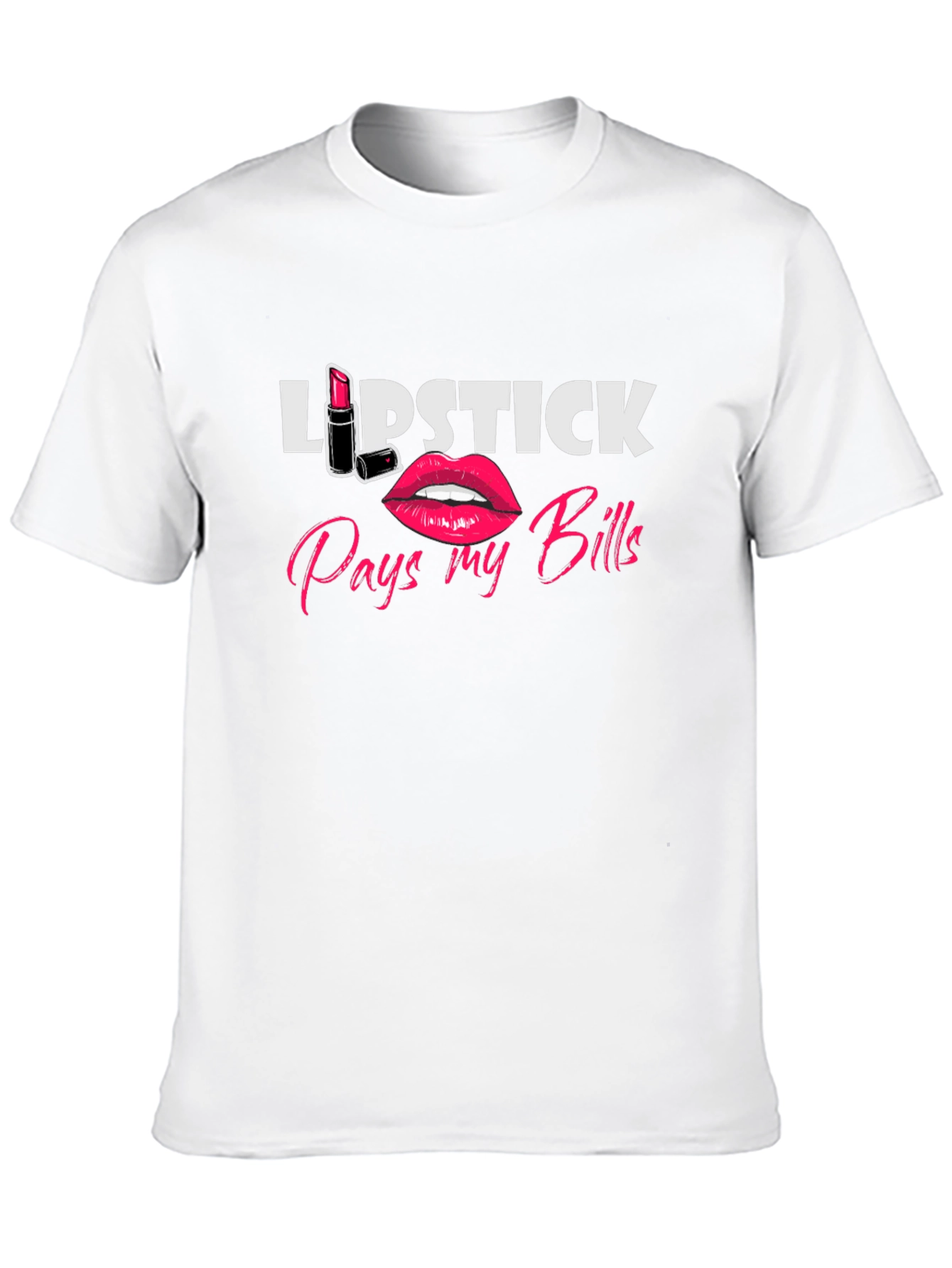 Black Lipstick Pays My Bills Graphic T-Shirt view 10