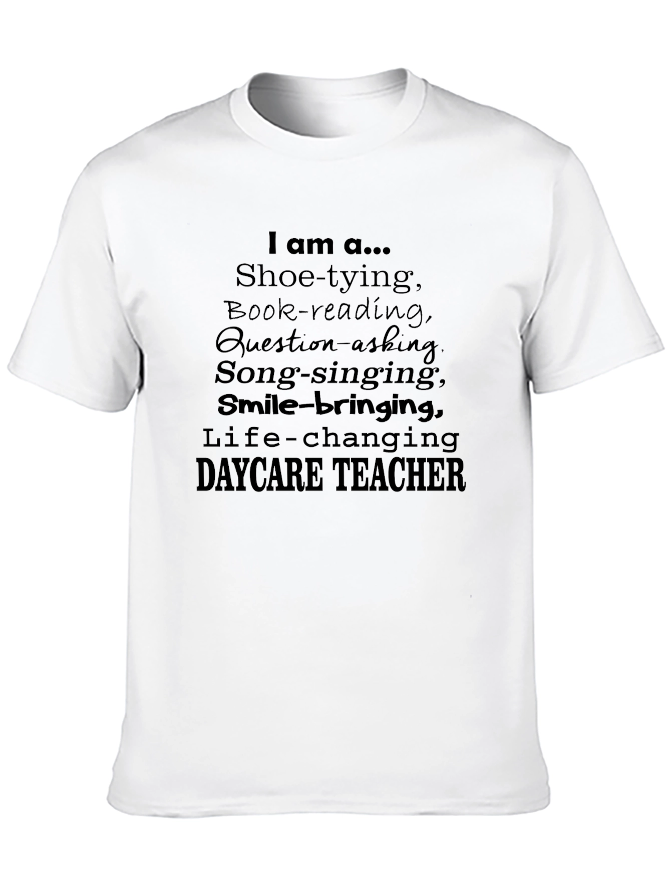 Black Daycare Teacher T-Shirt: Life-Changing Educator Apparel view 10