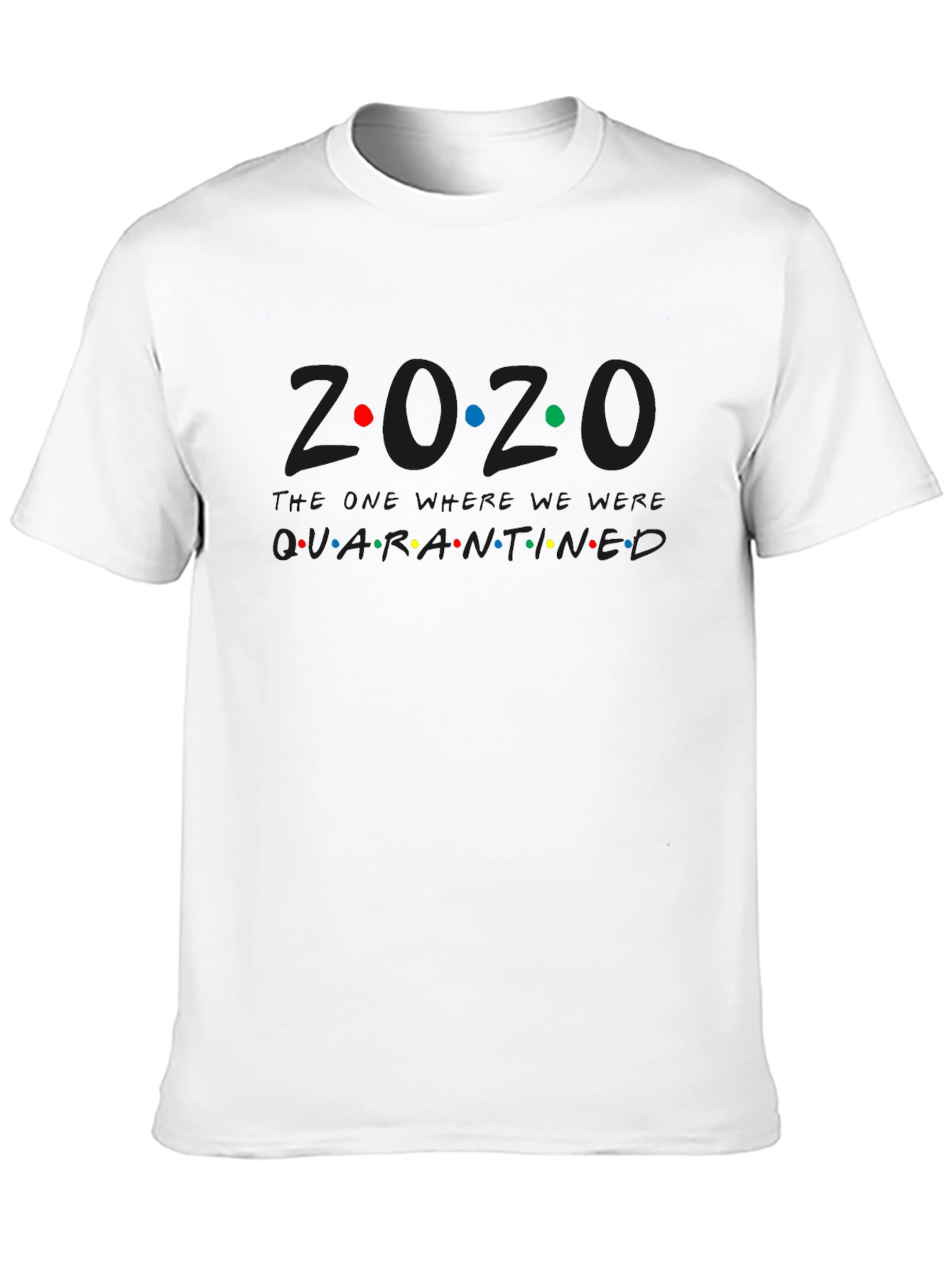 Black 2020 Quarantined Friends Style Graphic Tee view 10