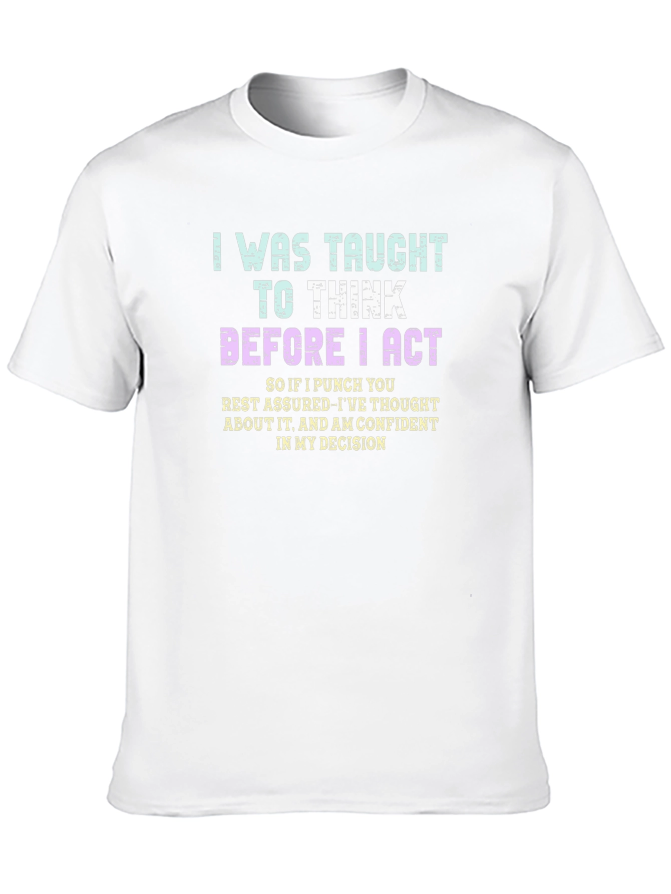 Black Think Before I Act Graphic T-Shirt view 10