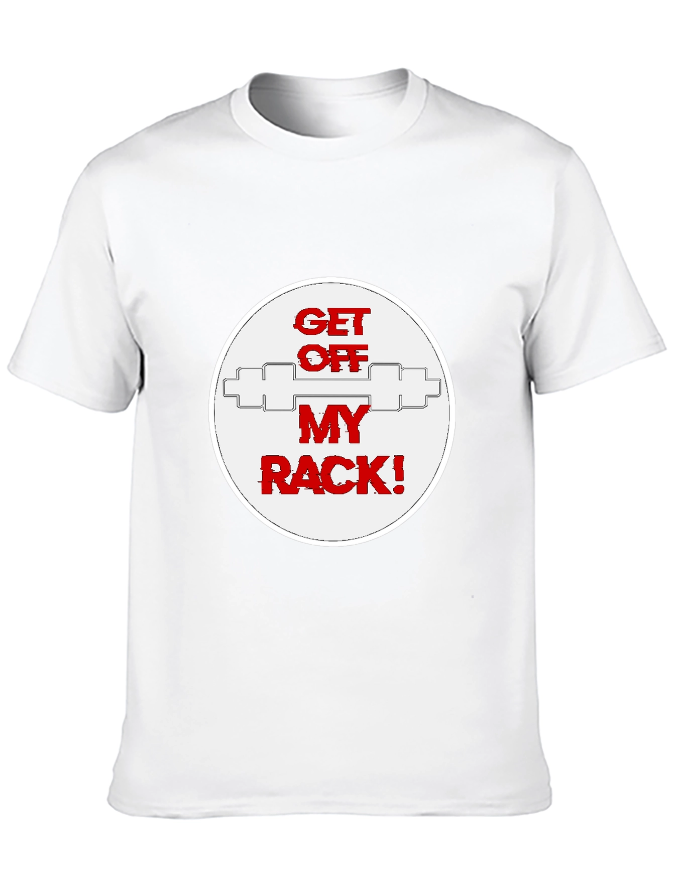 Black Get Off My Rack T-Shirt - Gym Humor view 10