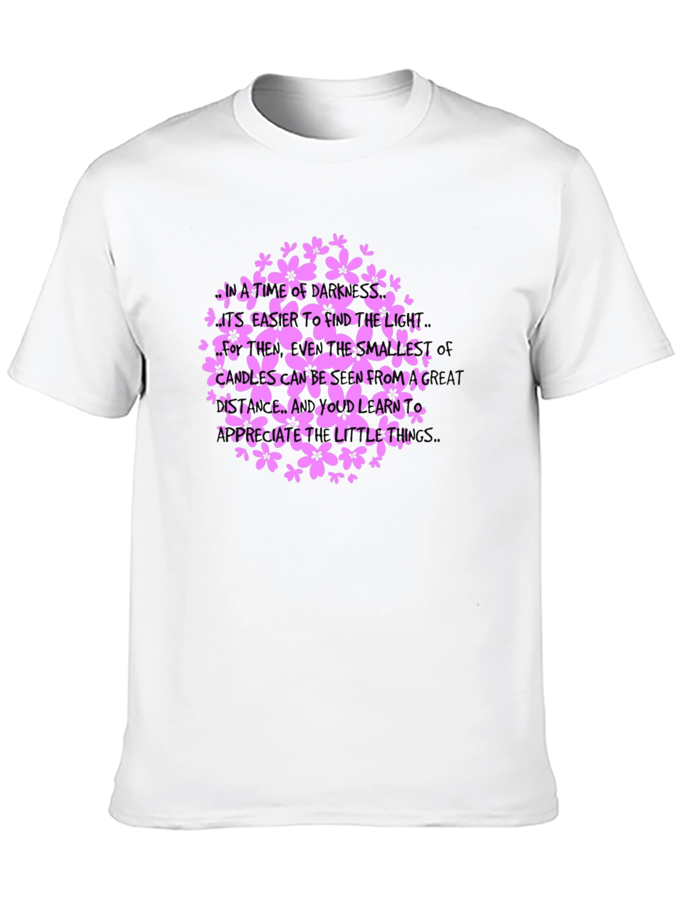 Black Floral Inspirational Quote T-Shirt view 10