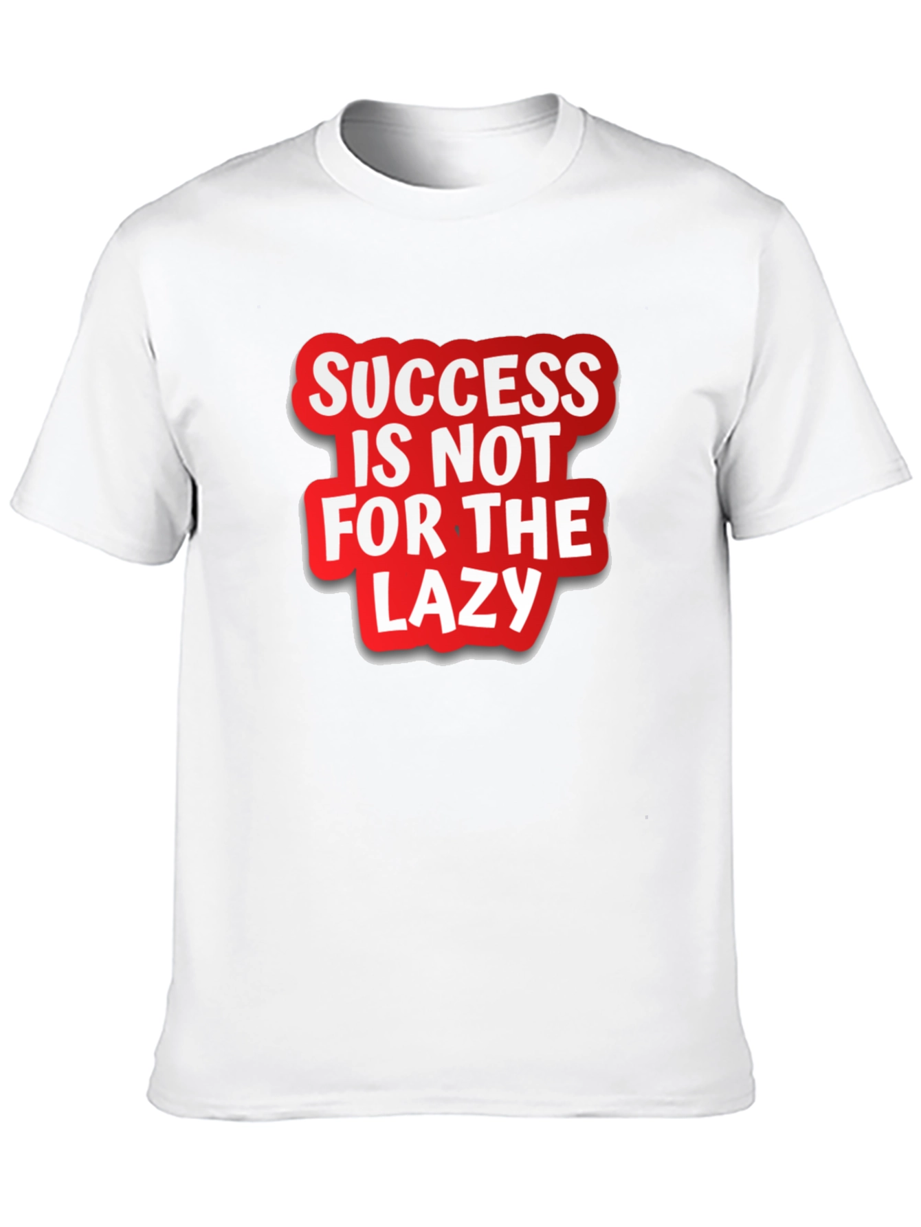 Black Success Is Not For The Lazy Graphic T-Shirt view 10