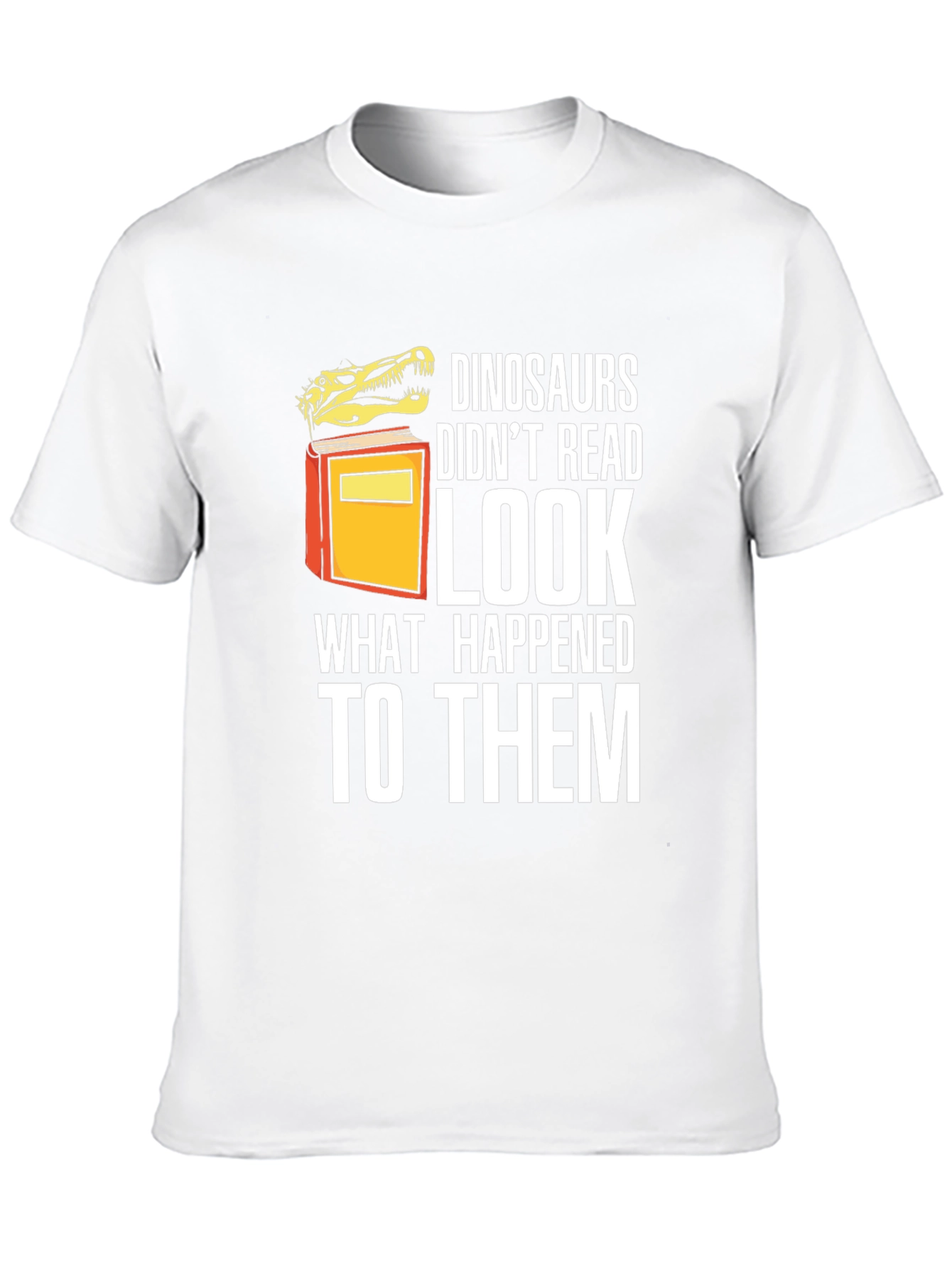 Black Dinosaurs Didn't Read Funny Graphic T-Shirt view 10